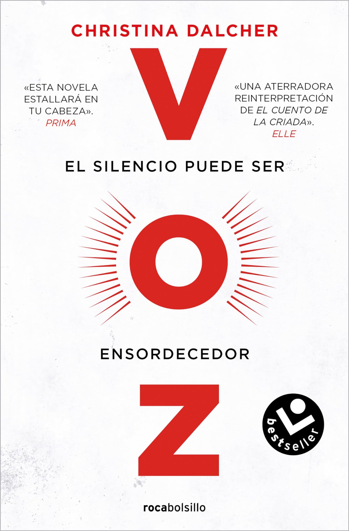 Voz: El silencio puede ser ensordecedor (Best Seller | Ficción)