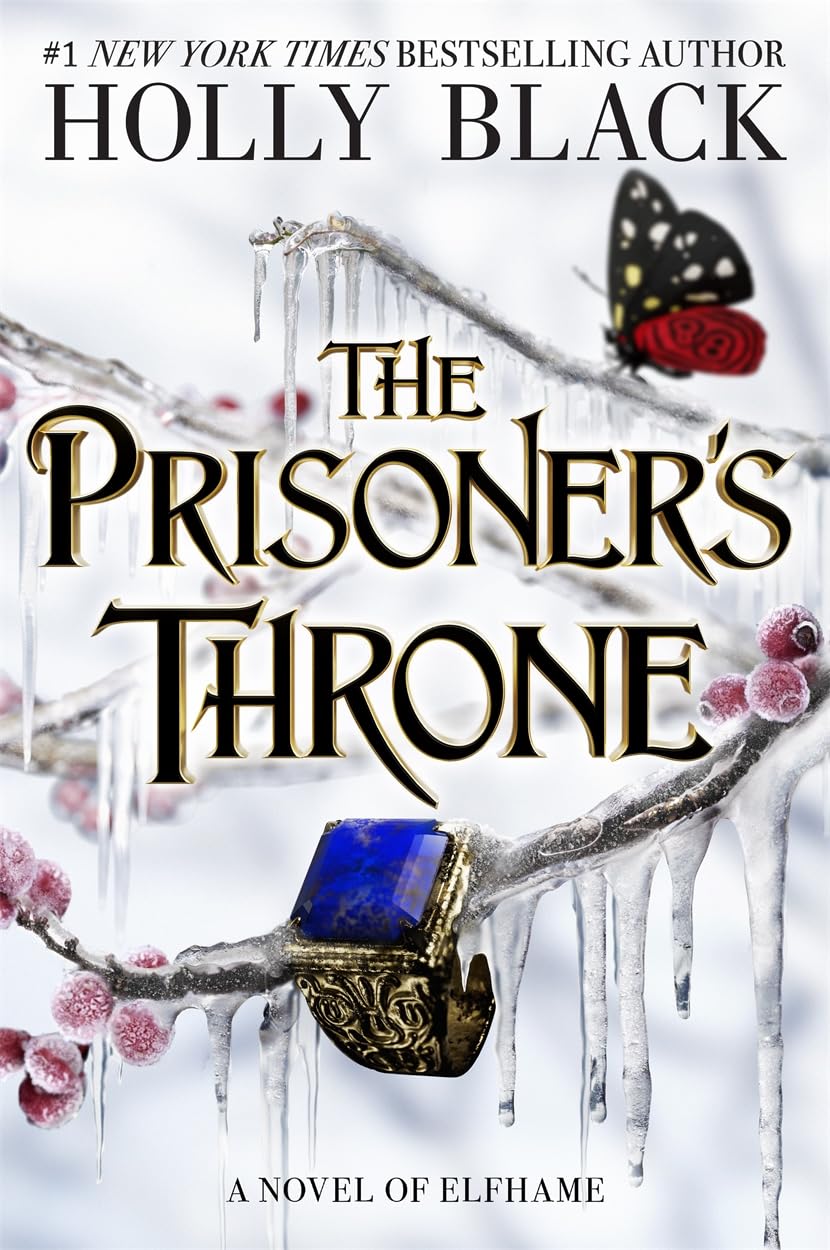 Libro: The Prisoner's Throne (A Novel of Elfhame): Where TikTok's Faerie Obsession Began (The stolen heir duology, 2)