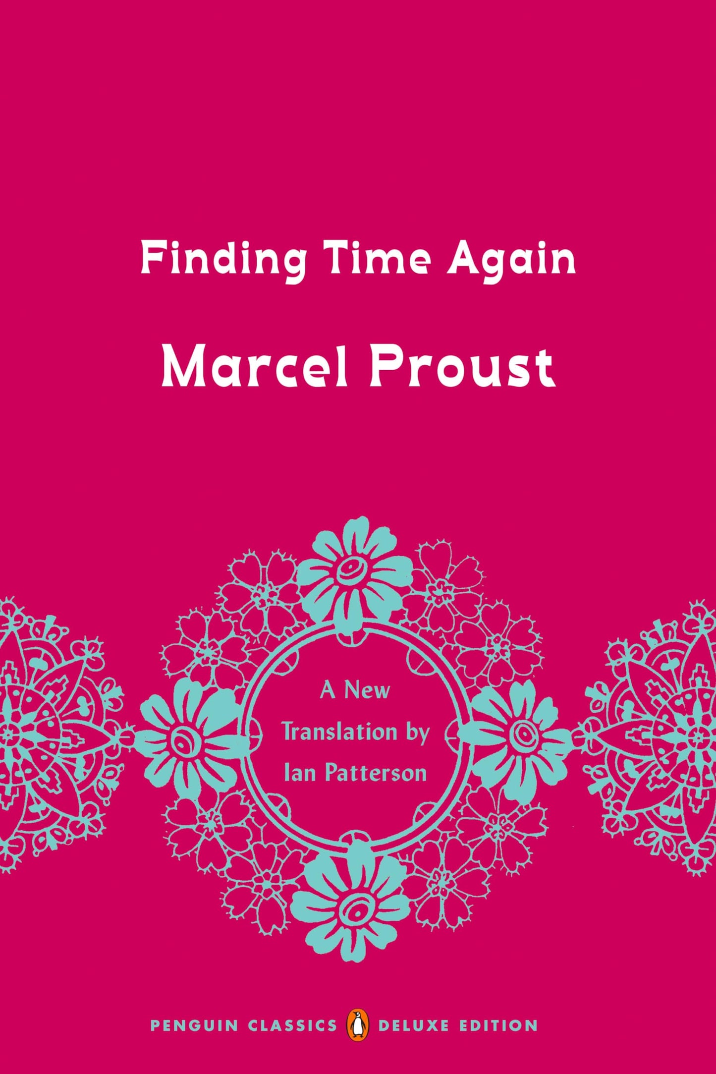 Libro: Finding Time Again: In Search of Lost Time, Volume 7 (Penguin Classics Deluxe Edition)