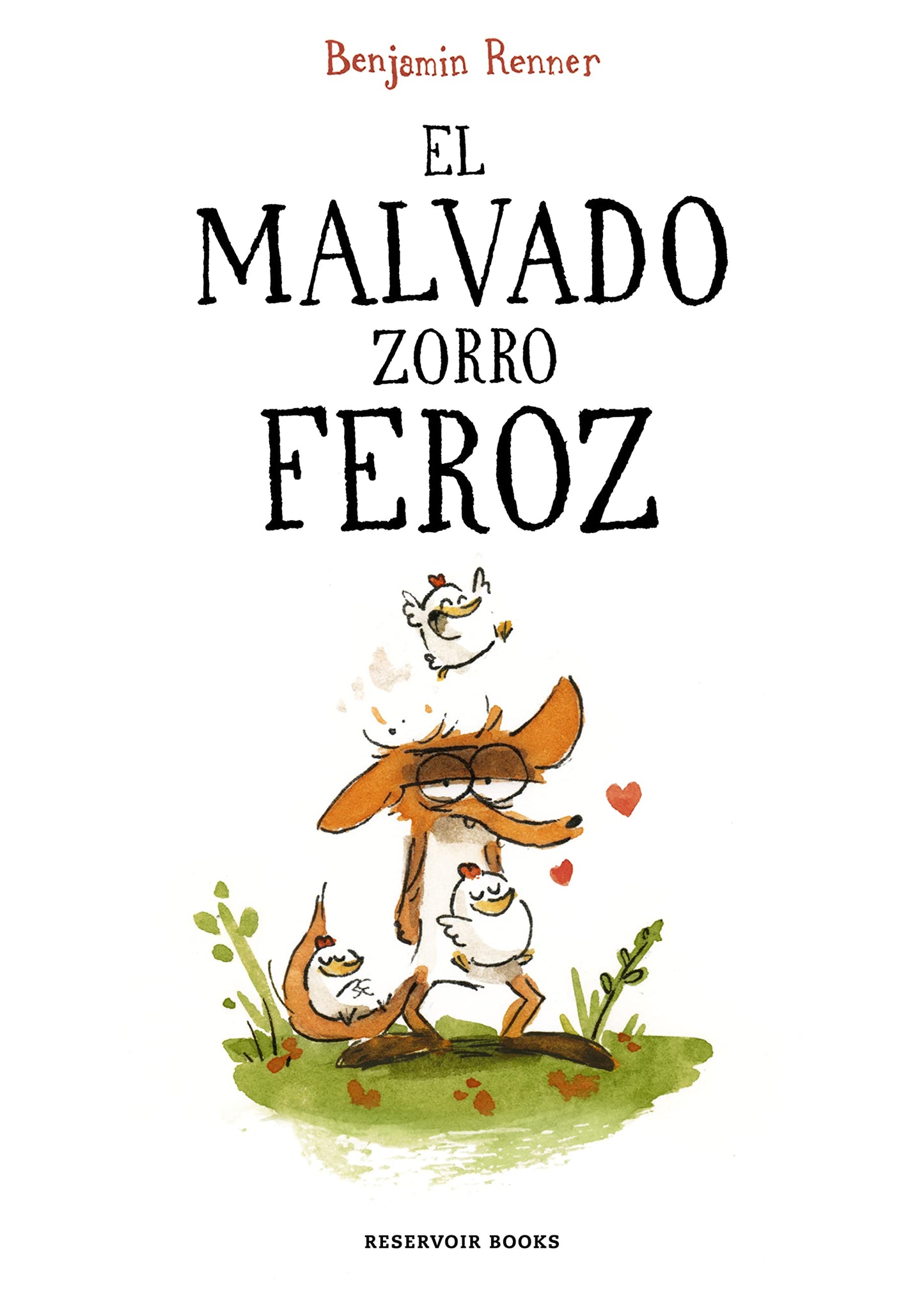 Libro: El malvado zorro feroz (Reservoir Gráfica)