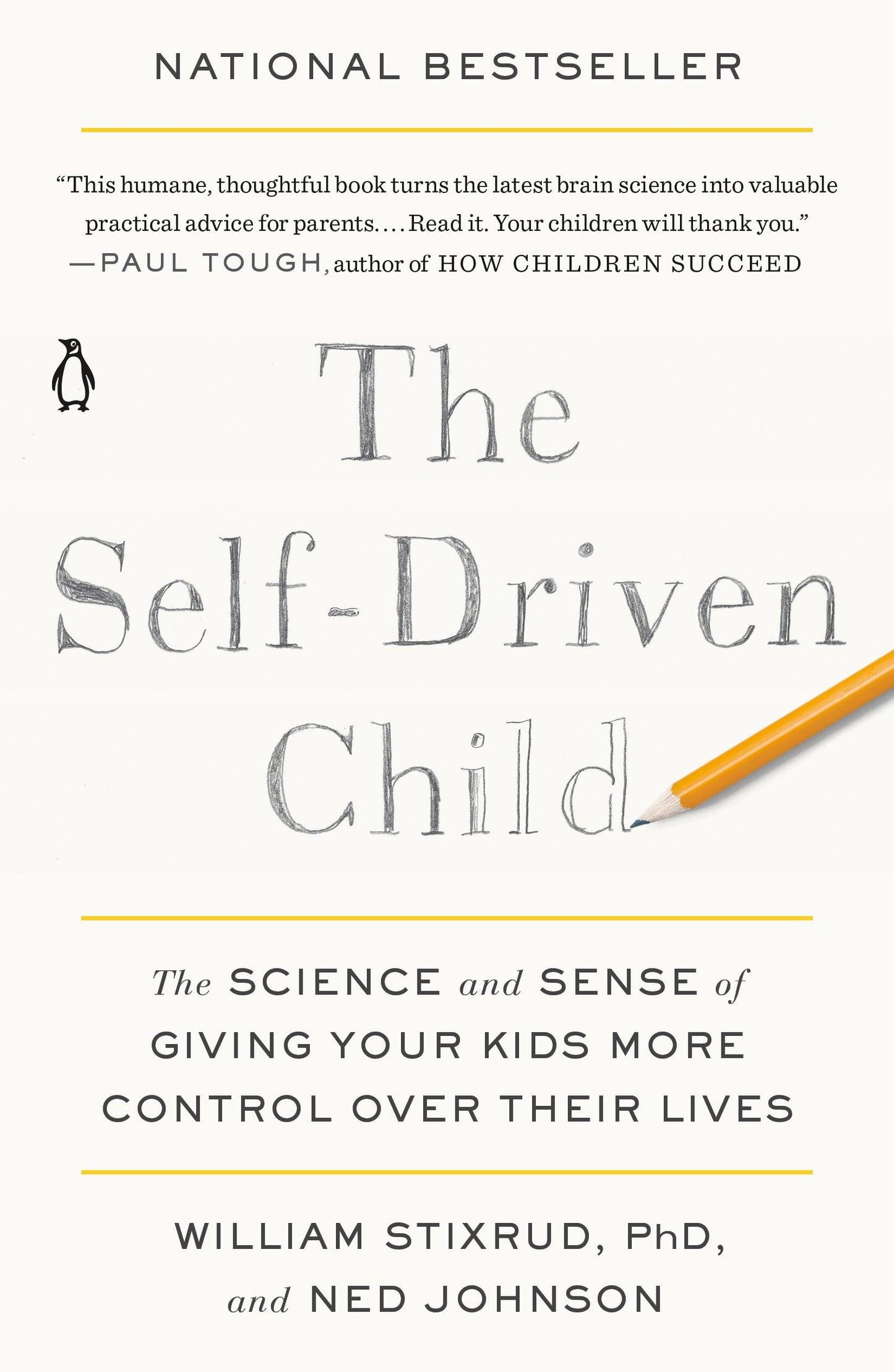 Libro: The Self-Driven Child: The Science and Sense of Giving Your Kids More Control Over Their Lives