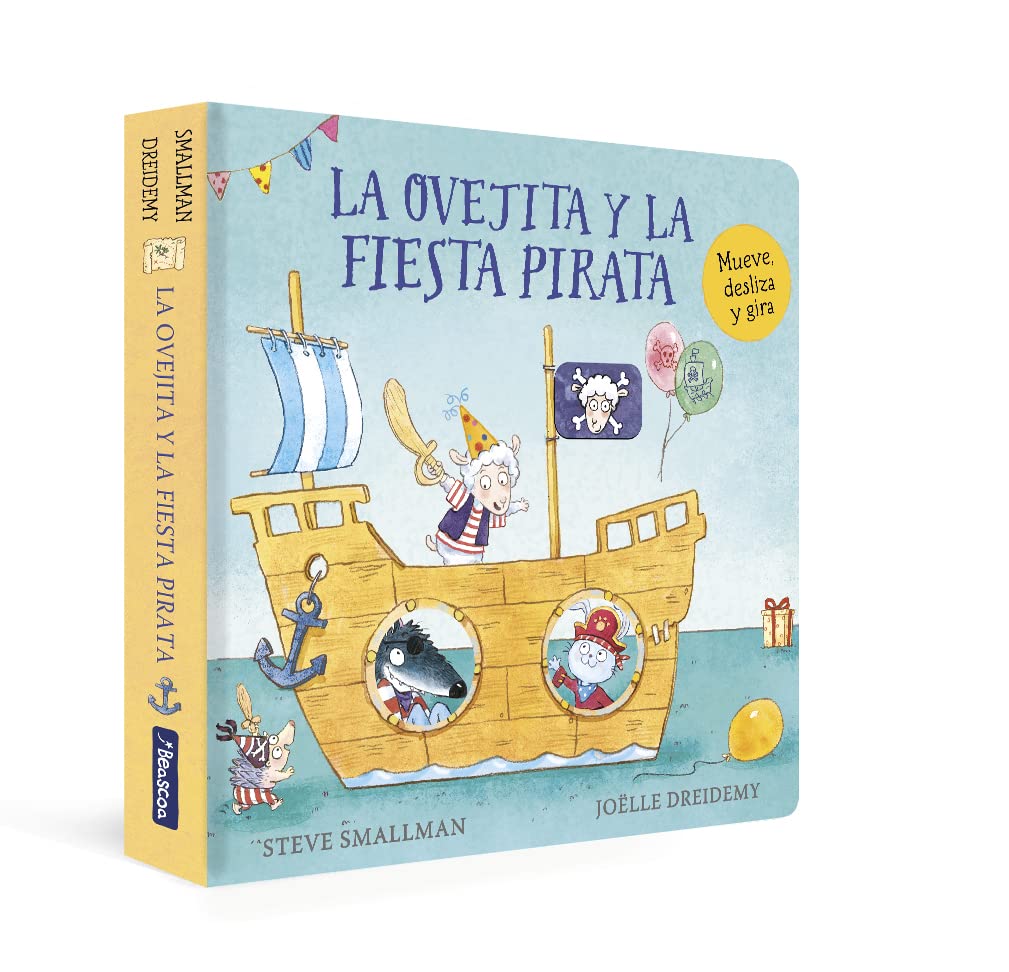 Libro: La ovejita y la fiesta pirata (La ovejita que vino a cenar. Libro de cartón con mecanismos) (Pequeñas manitas)