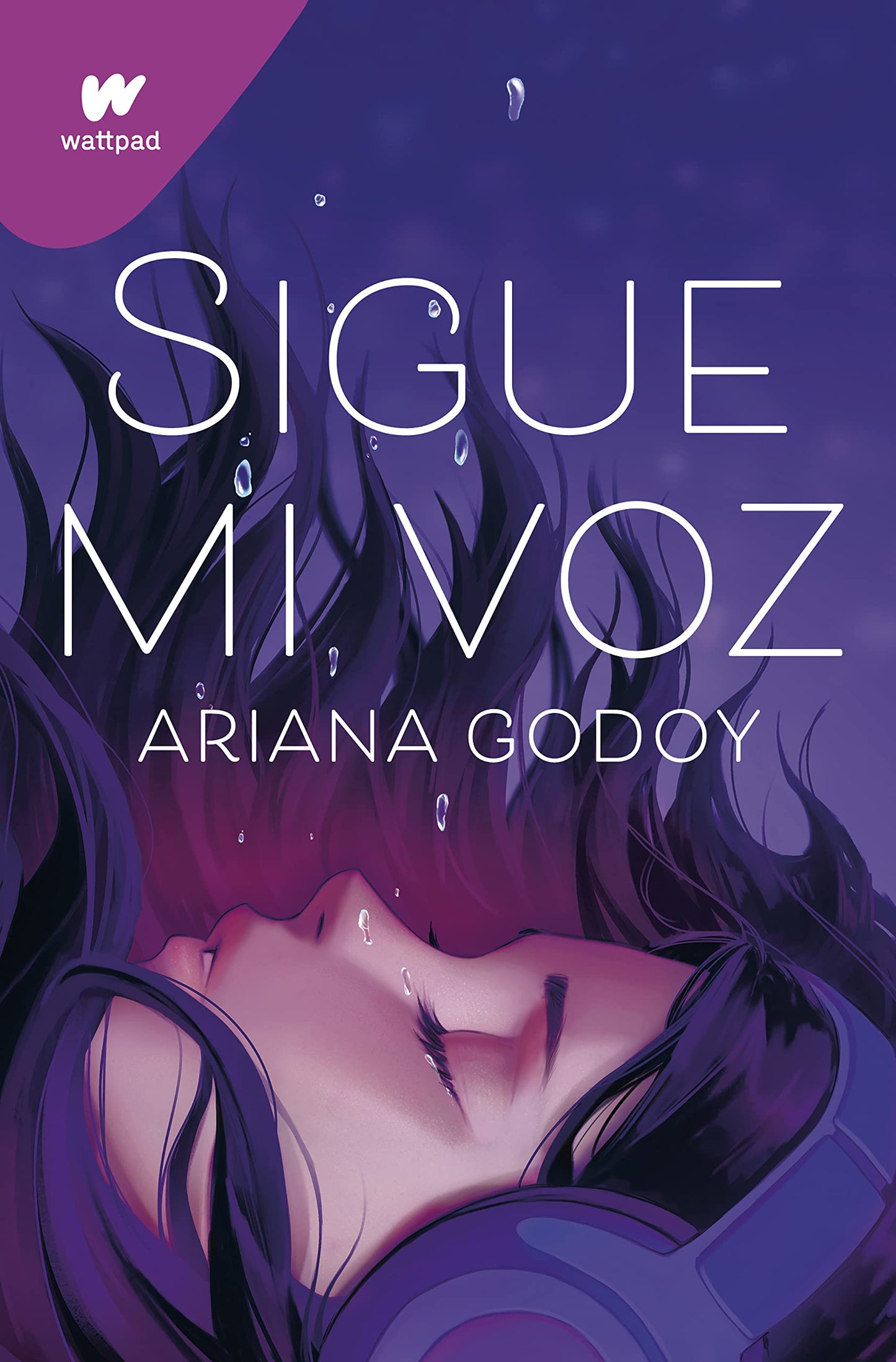 Libro: Sigue mi voz: Por la autora de A través de mi ventana (edición revisada por la autora) (Wattpad)