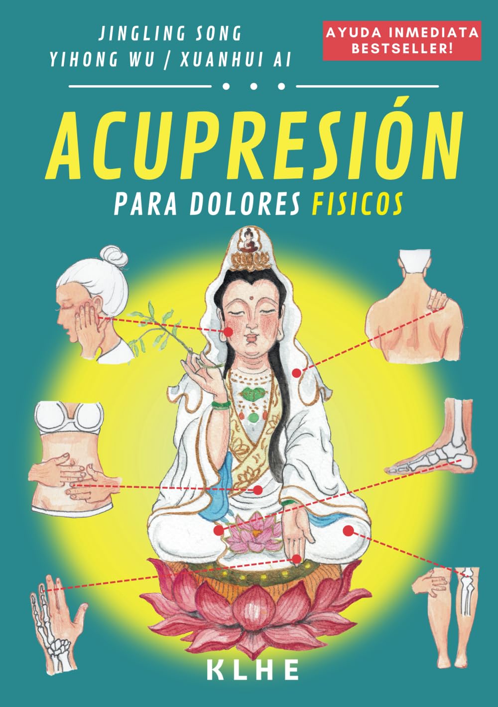 Libro: Acupresión MCT: Tratamiento de alivio inmediato para el dolor físico, dolencias físicas agudas y crónicas por la maestra de MTC Abuela Ling (libro acupresión, libro MCT)