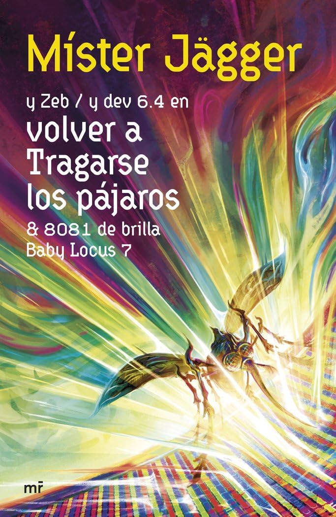 Libro: Volver a tragarse los pájaros (MR Relatos)