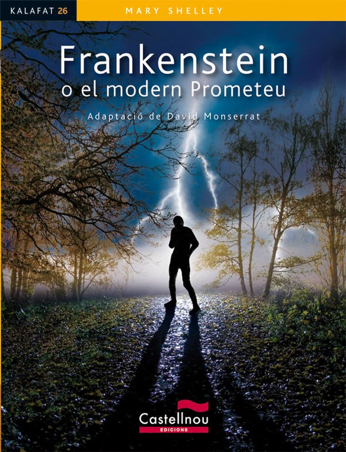 Libro: Frankenstein o el modern Prometeu: 26 (Col·lecció Kalafat)