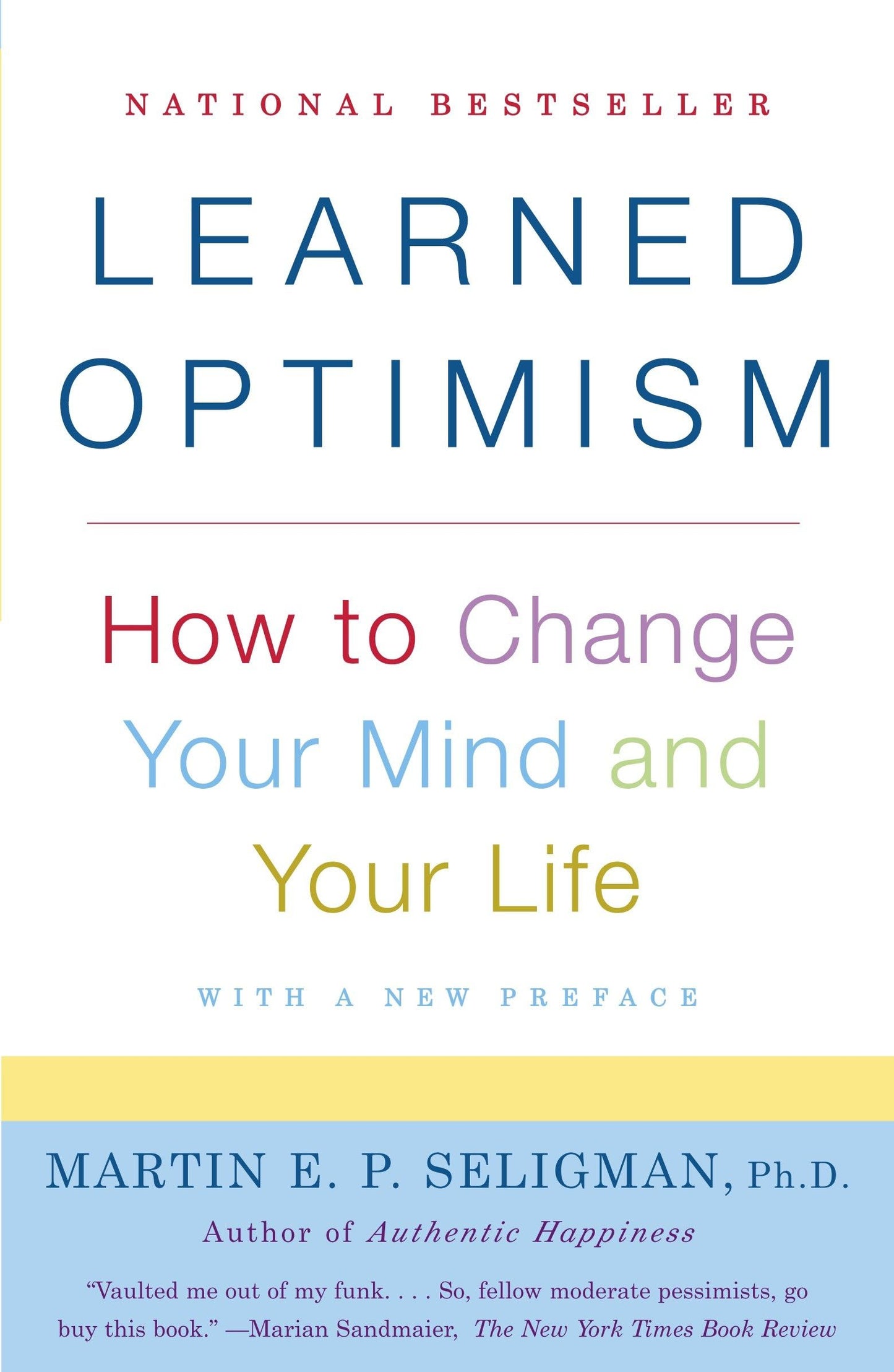 Libro: Learned Optimism: How to Change Your Mind and Your Life