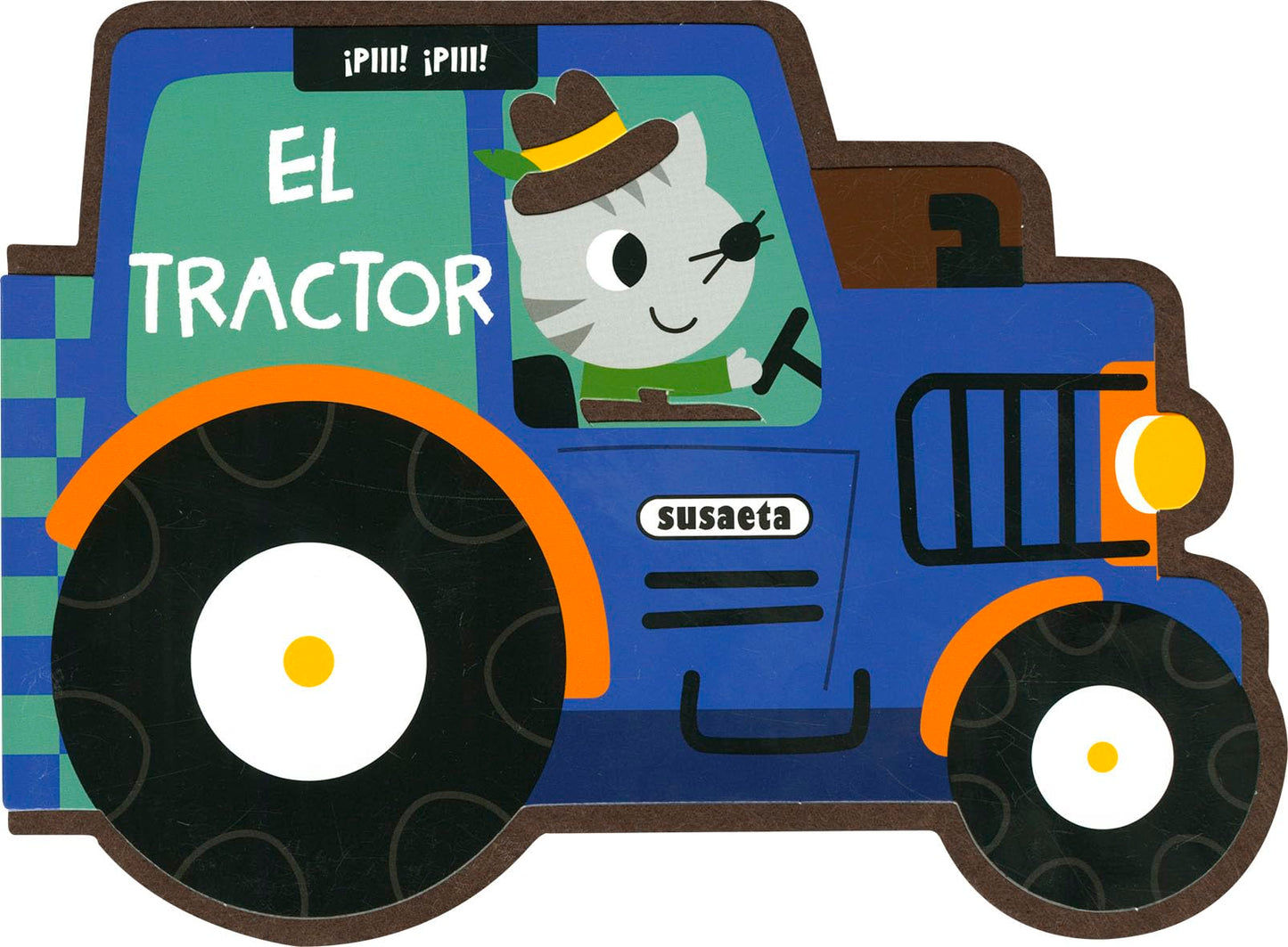 Libro: El tractor (¡Piii! ¡Piii!)
