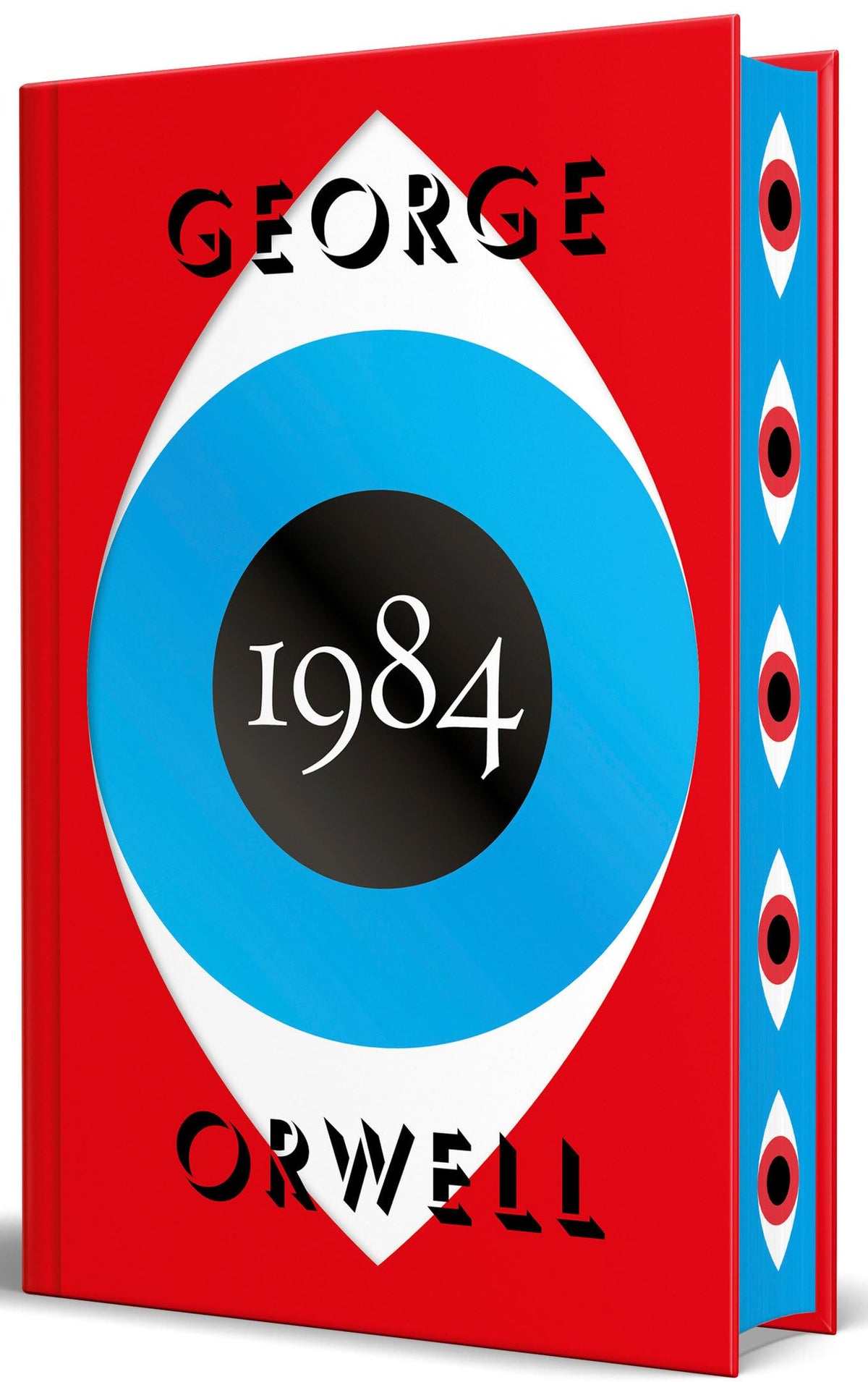 1984 (edición definitiva avalada por The Orwell Estate) (edición con cantos tintados): Edición Con Cantos Pintados/ Sprayed Edges Edition, Endorsed by the Orwell Estate
