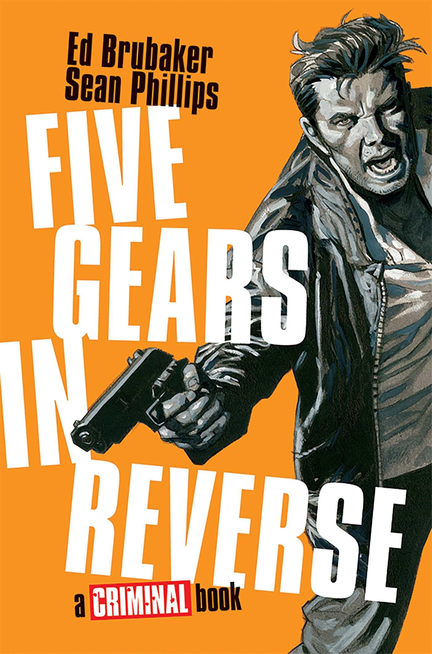 Libro: Five Gears In Reverse: A Criminal Book