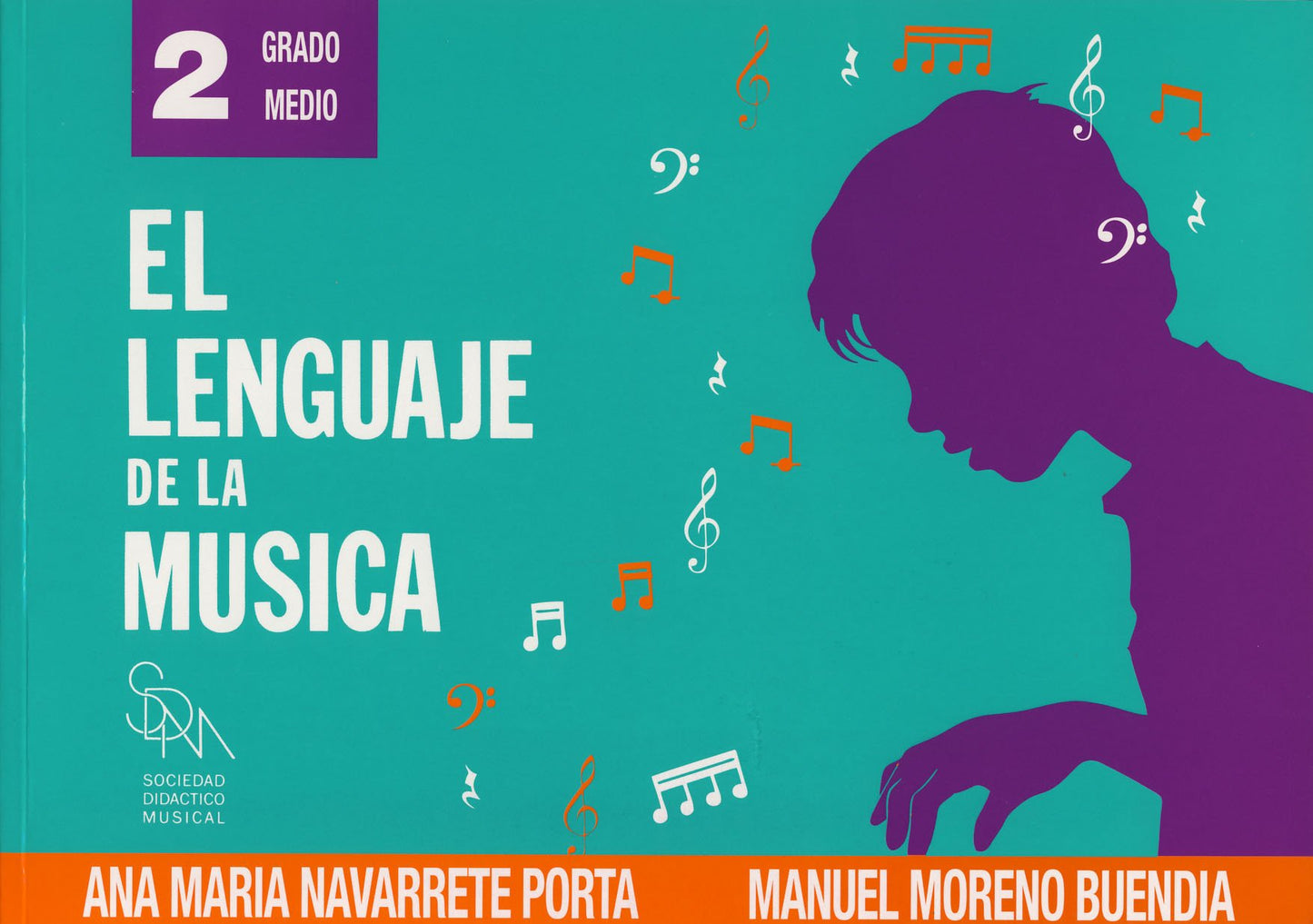 Libro: NAVARRETE - El Lenguaje de la Musica 2º (Grado Medio) (SDM)