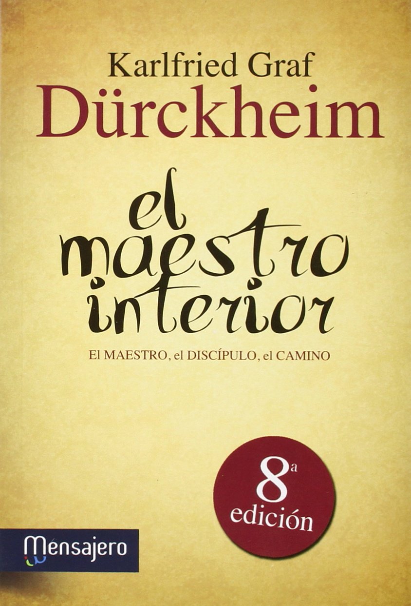 Libro: El Maestro Interior: el maestro, el discipulo, el camino