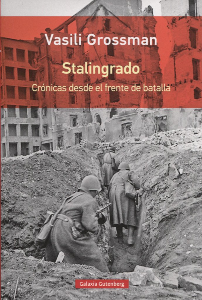 Libro: Stalingrado: Crónicas desde el frente de batalla (Rústica)