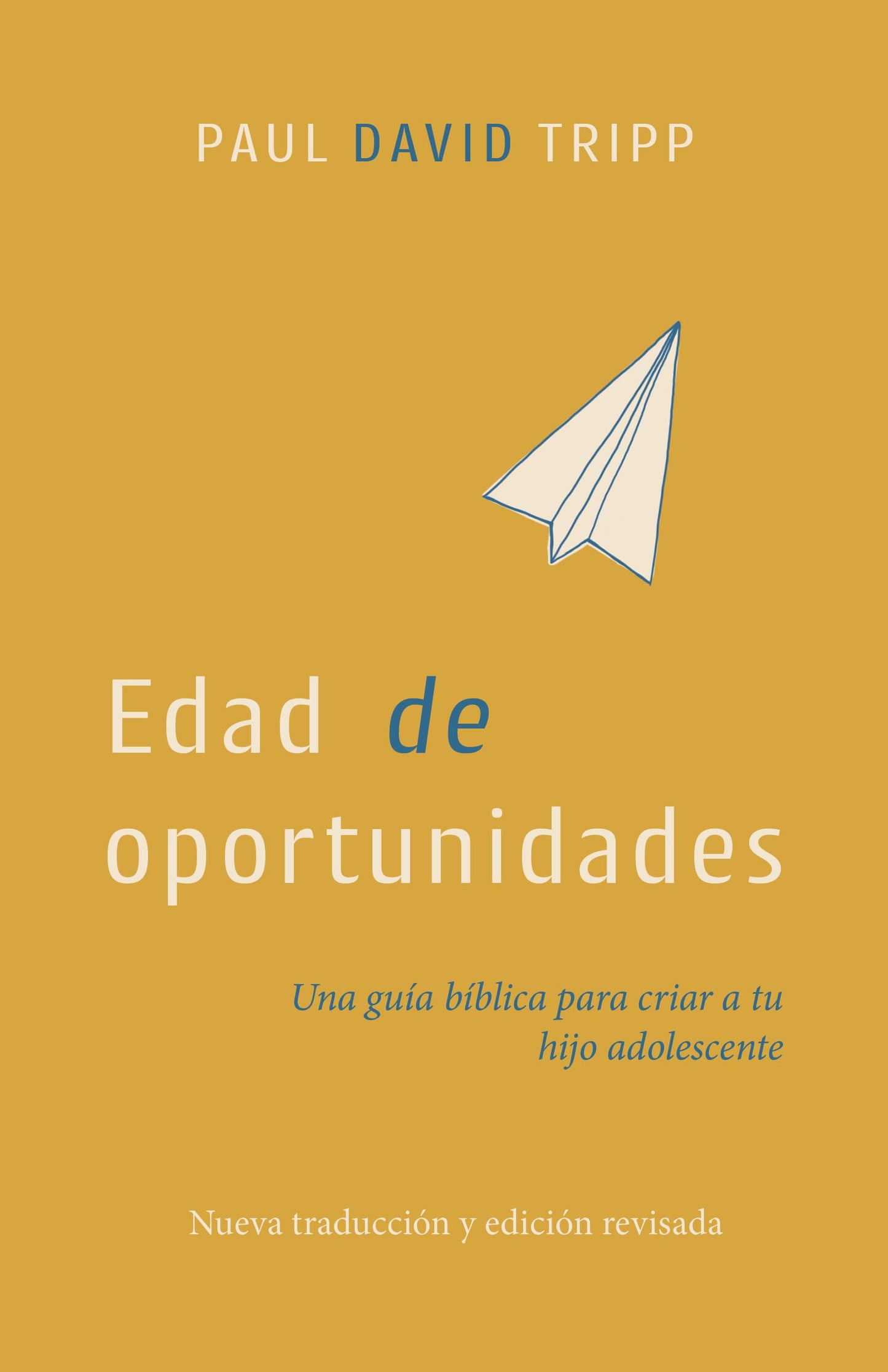 Libro: Edad de Oportunidades: Una Guía Bíblica Para Criar a Tu Hijo Adolescente (Spanish Edition)