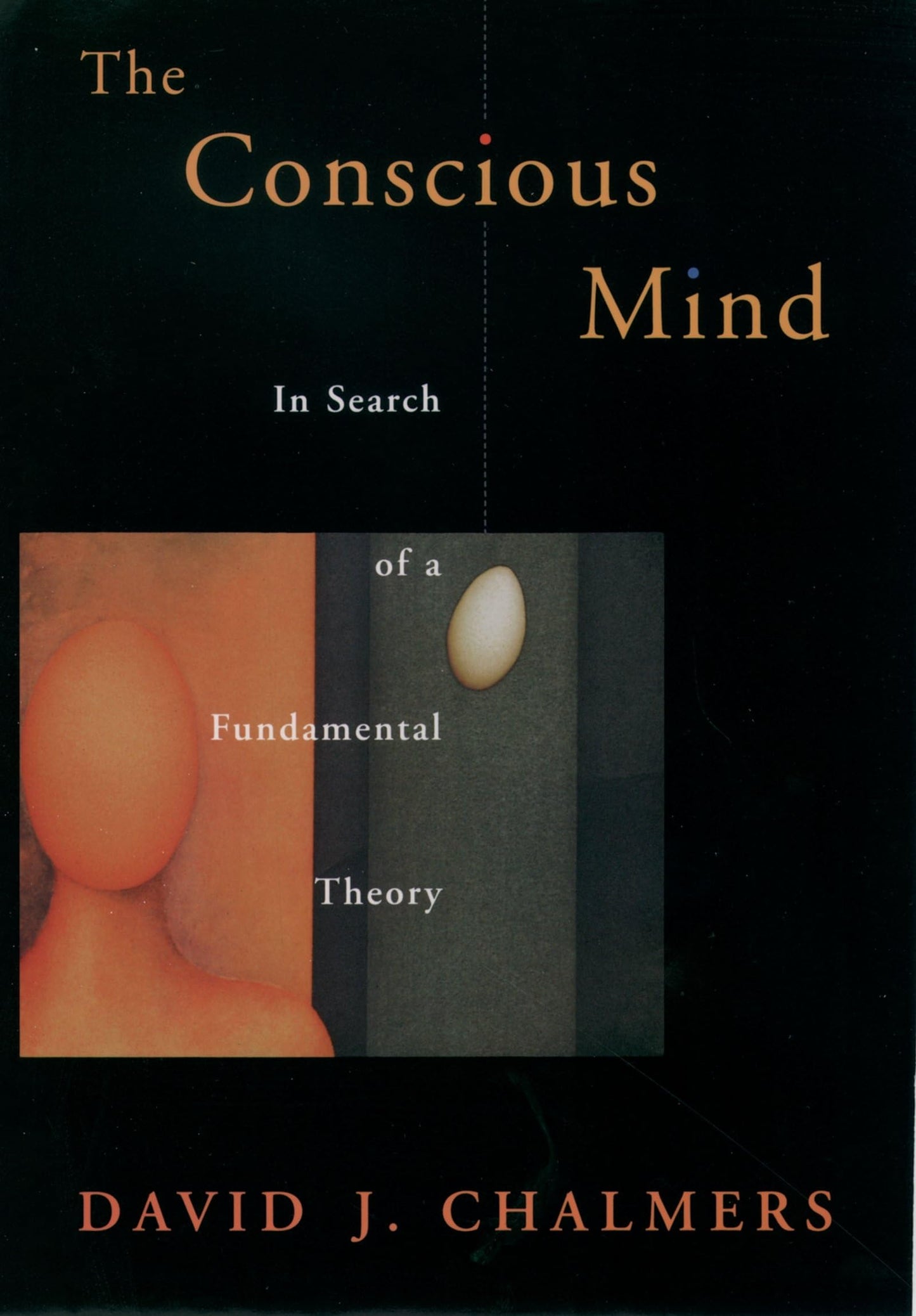 Libro: The Conscious Mind: In Search of a Fundamental Theory (Philosophy of Mind)