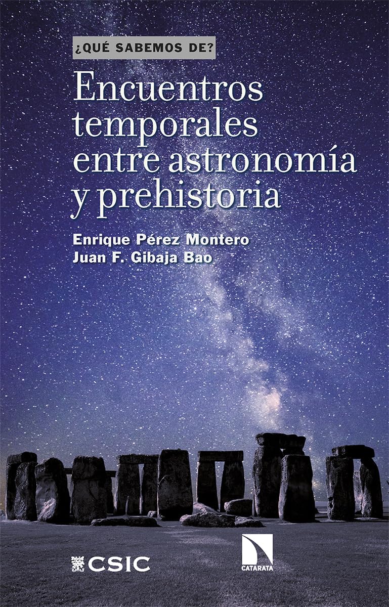 Libro: Encuentros temporales entre astronomía y prehistoria: 148 (¿QUÉ SABEMOS DE?)