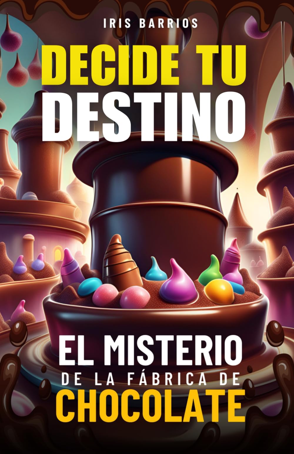 Libro: Escoge tu propia aventura: El misterio de la fábrica de chocolate: Toma decisiones, enfrenta desafíos y descubre los secretos que podrían cambiarlo todo (Decide tu Destino)