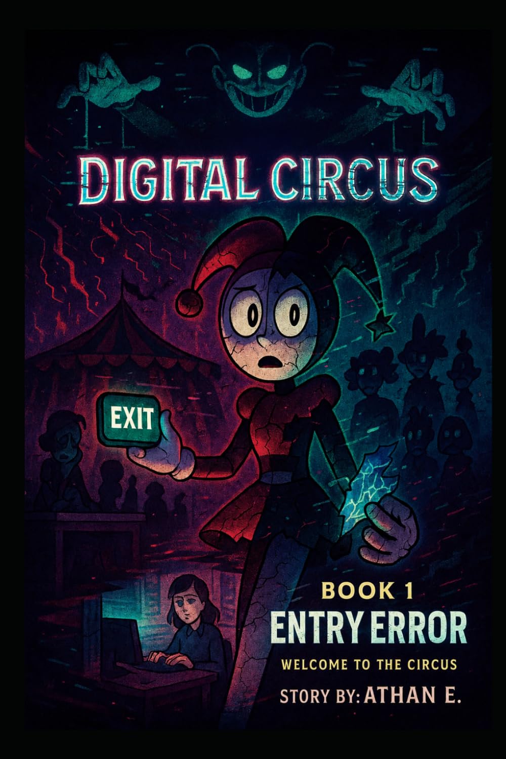 Libro: The Amazing Digital Circus: Book 1 : Entry Error - Welcome to the Circus