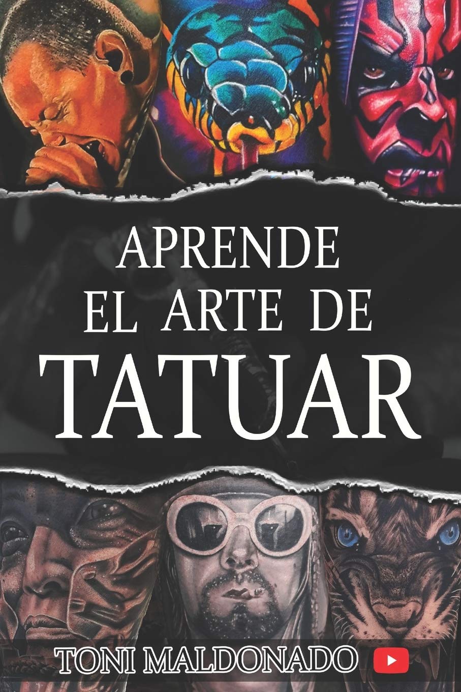 Libro: APRENDE EL ARTE DE TATUAR (Spanish Edition)