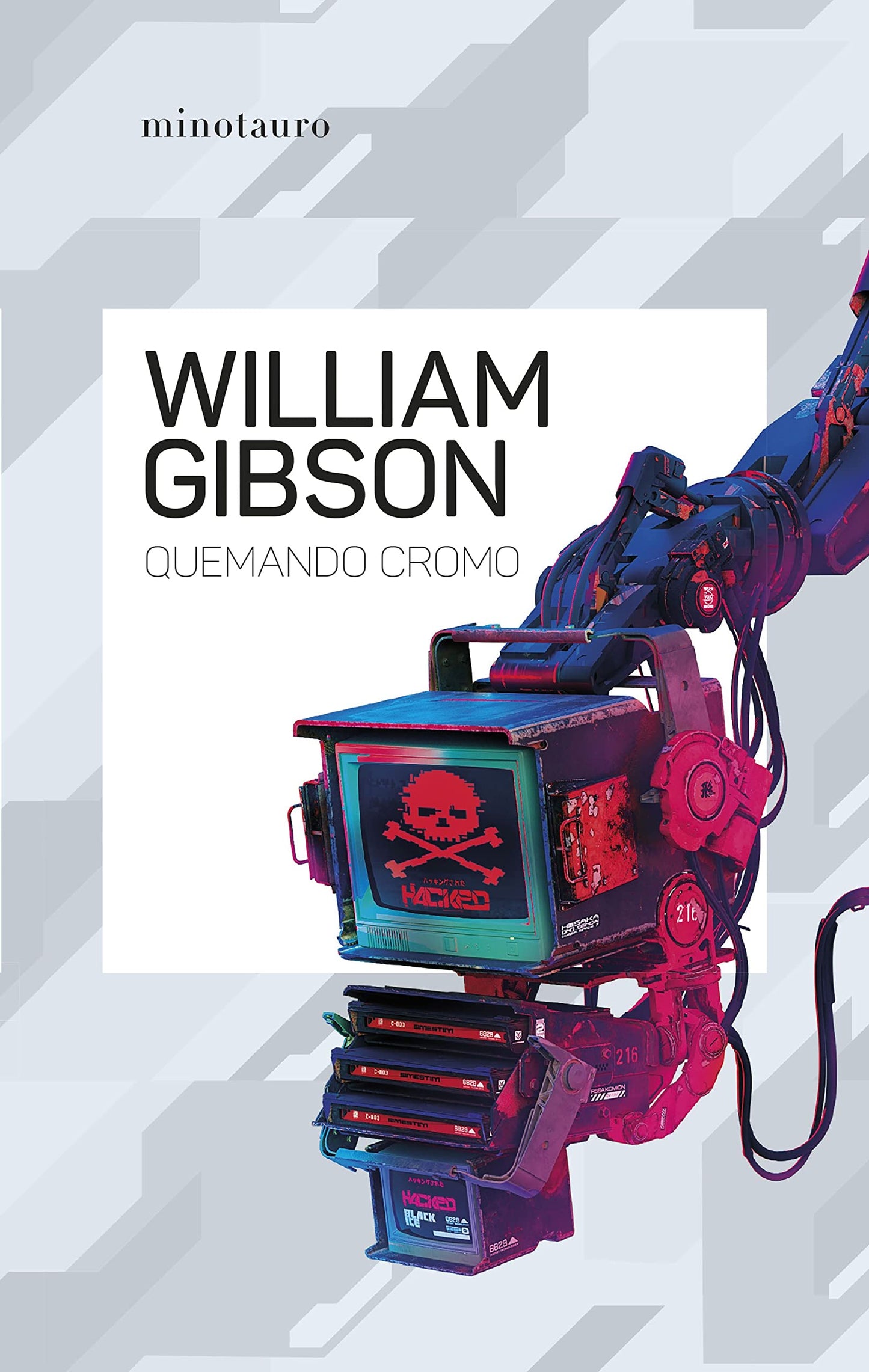 Libro: Quemando cromo (Biblioteca William Gibson)
