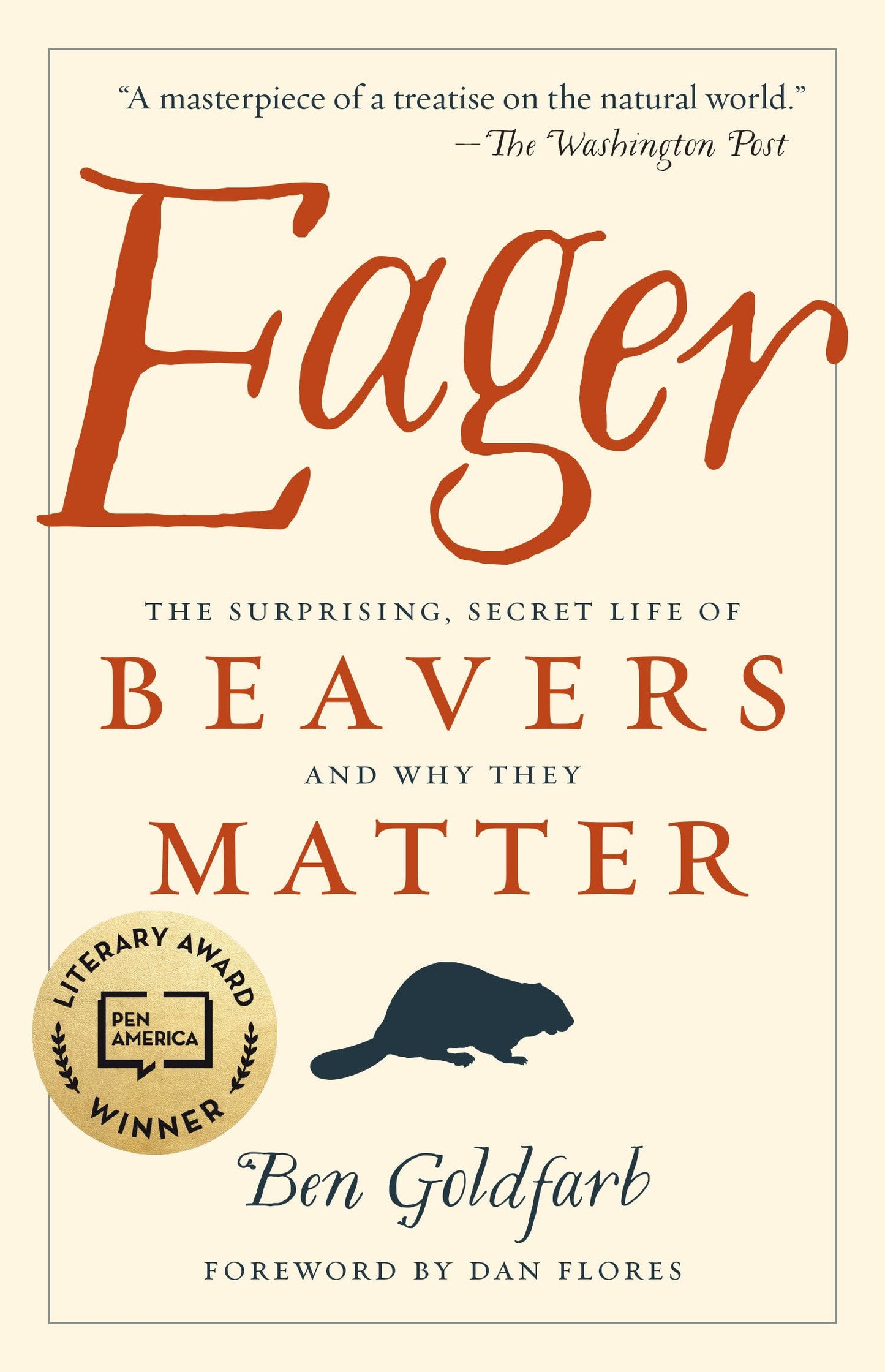 Libro: Eager: The Surprising, Secret Life of Beavers and Why They Matter