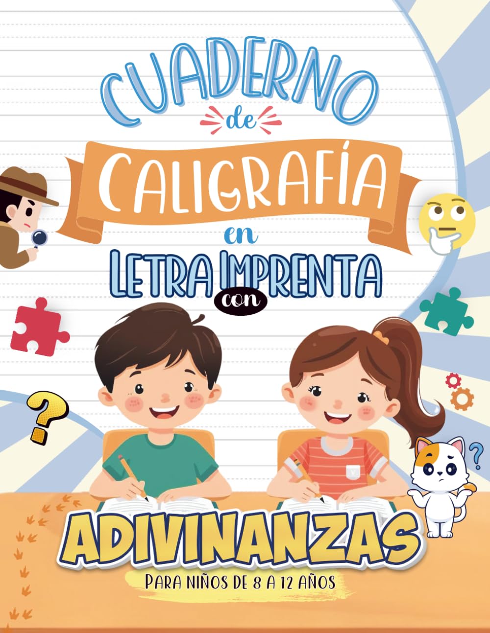 Libro: Cuaderno de Caligrafía en Letra Imprenta con Adivinanzas: Para Niños de 8 a 12 años (Colección Caligrafía Montessori – Letra Imprenta)