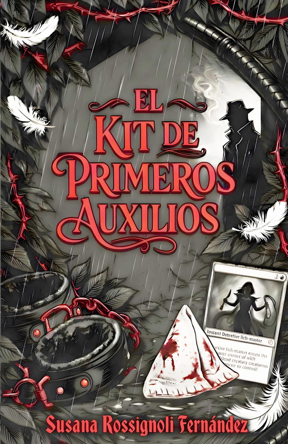 Libro: El Kit de Primeros Auxilios: Saga del Detective Fetichista (Spanish Edition)