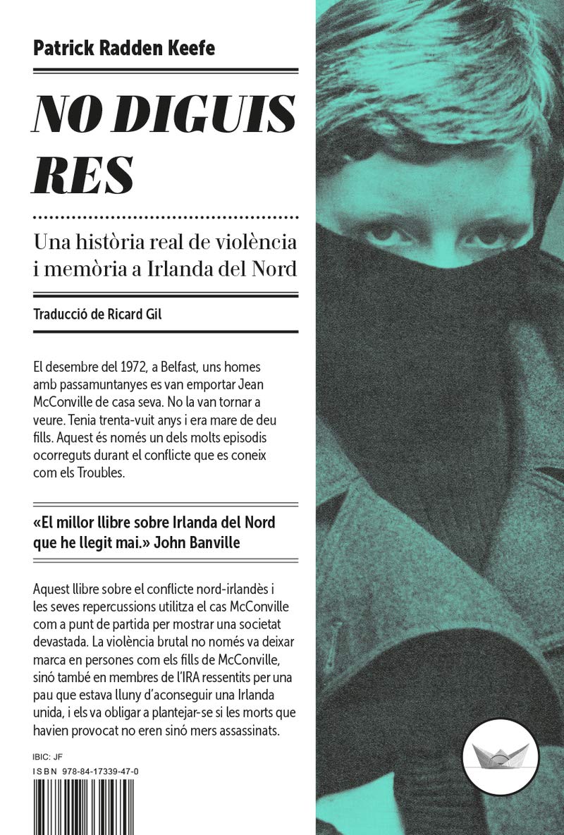 Libro: No diguis res: Una història real de violència i memòria a Irlanda del Nord: 6 (Astrolabi)