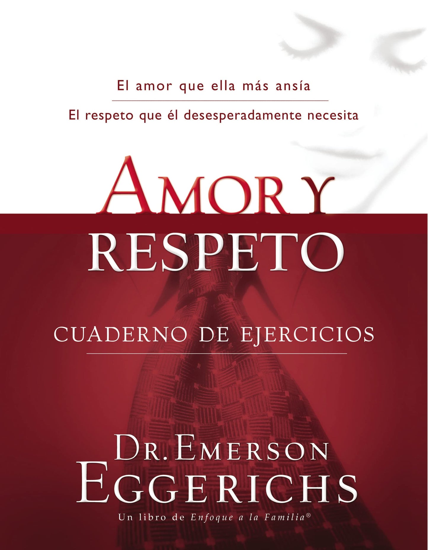 Libro: Amor y Respeto: Cuaderno de Ejercicios