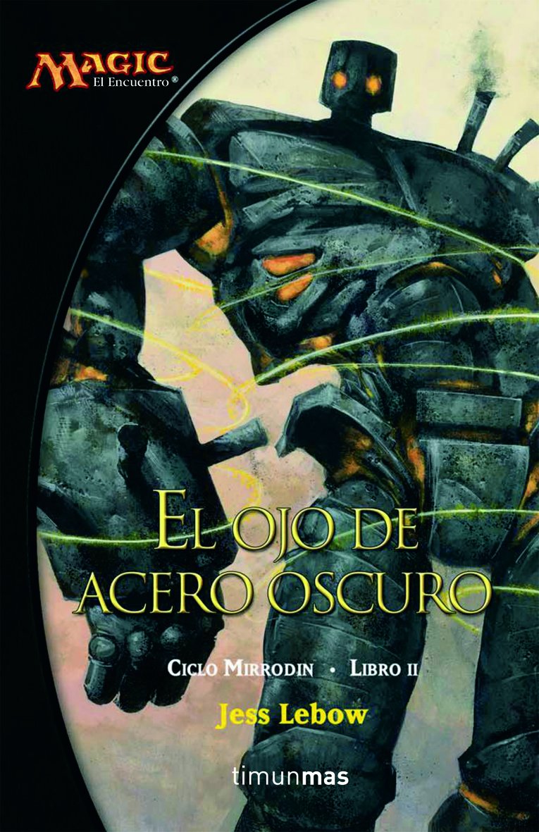 Libro: El ojo de acero oscuro (Magic)