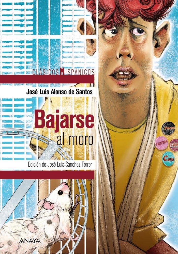 Libro: Bajarse al moro (CLÁSICOS - Clásicos Hispánicos)
