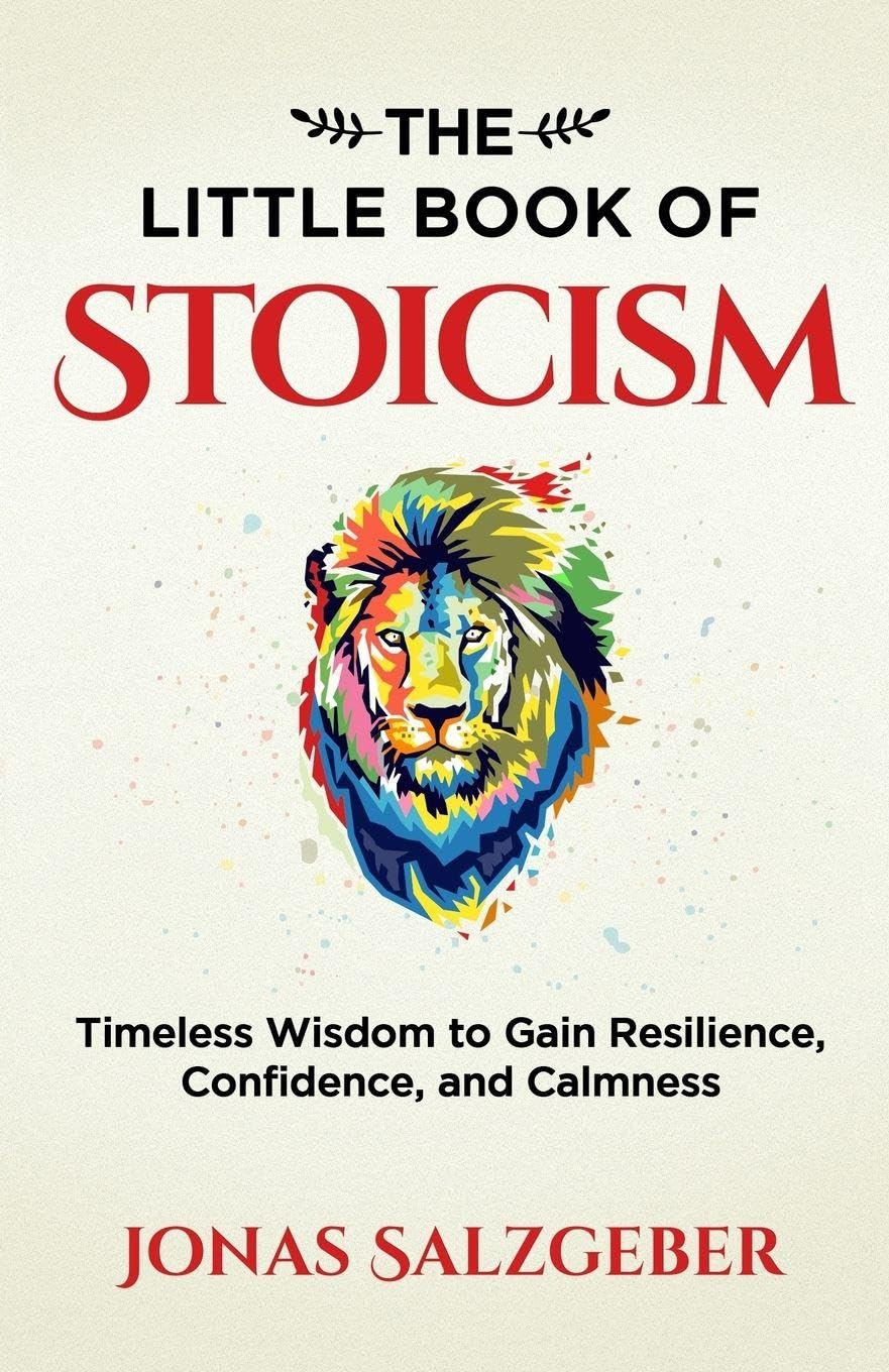 Libro: The Little Book of Stoicism: Timeless Wisdom to Gain Resilience, Confidence, and Calmness