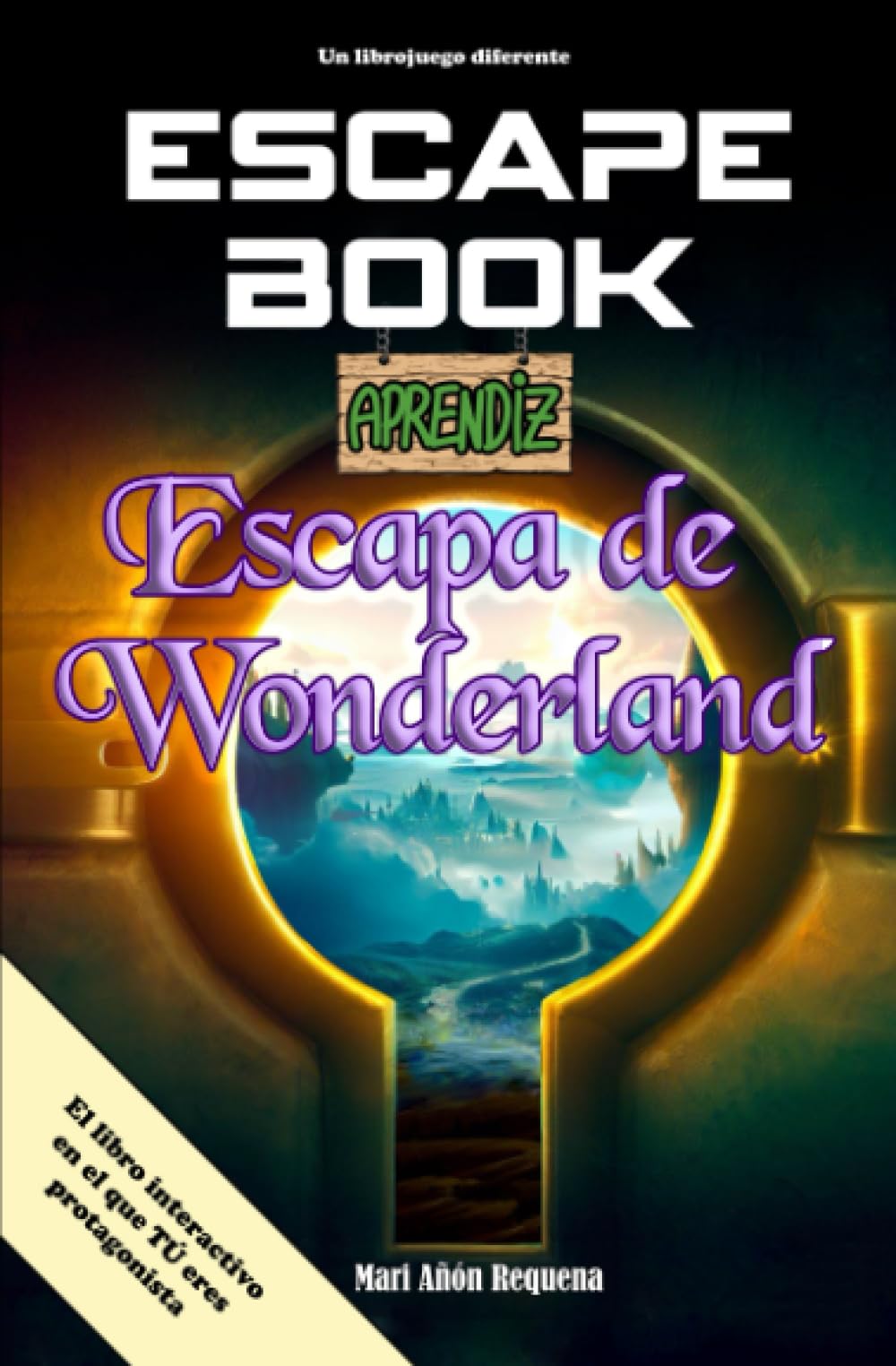 Libro: Escape Book: Escapa de Wonderland (ESCAPE BOOK WORLD) (Spanish Edition)