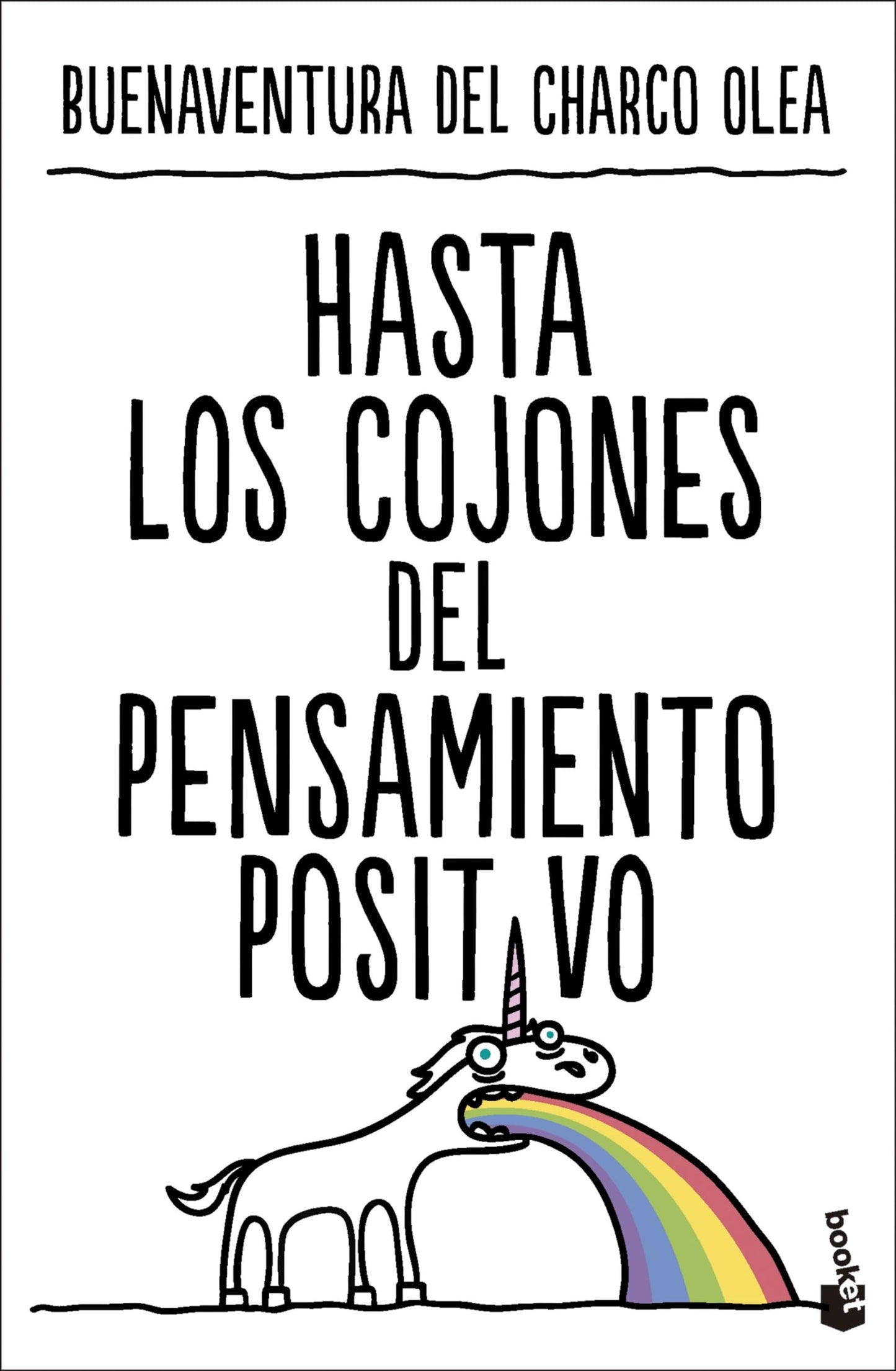 Libro: Hasta los cojones del pensamiento positivo (Vivir Mejor)