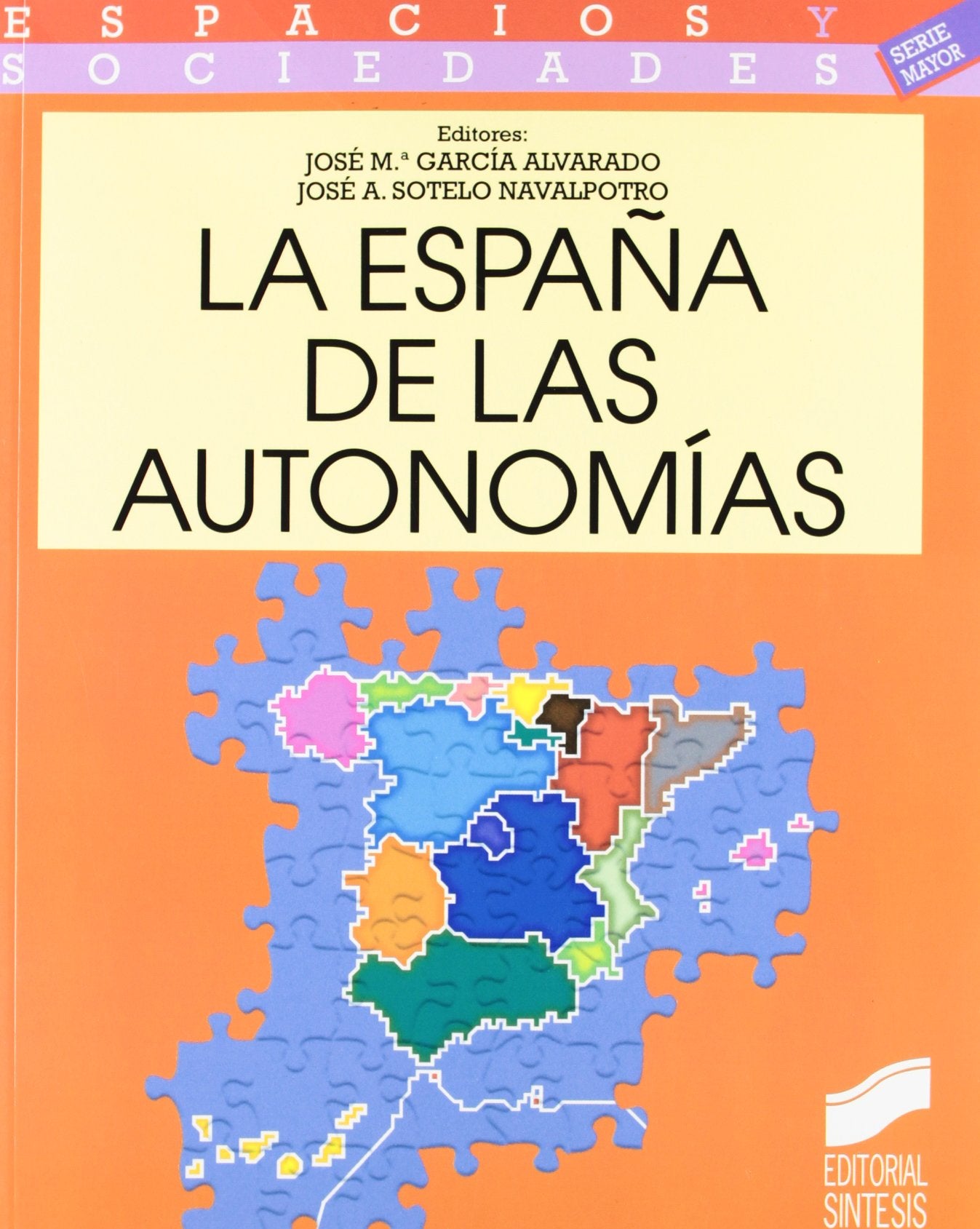 Libro: La España de las autonomías