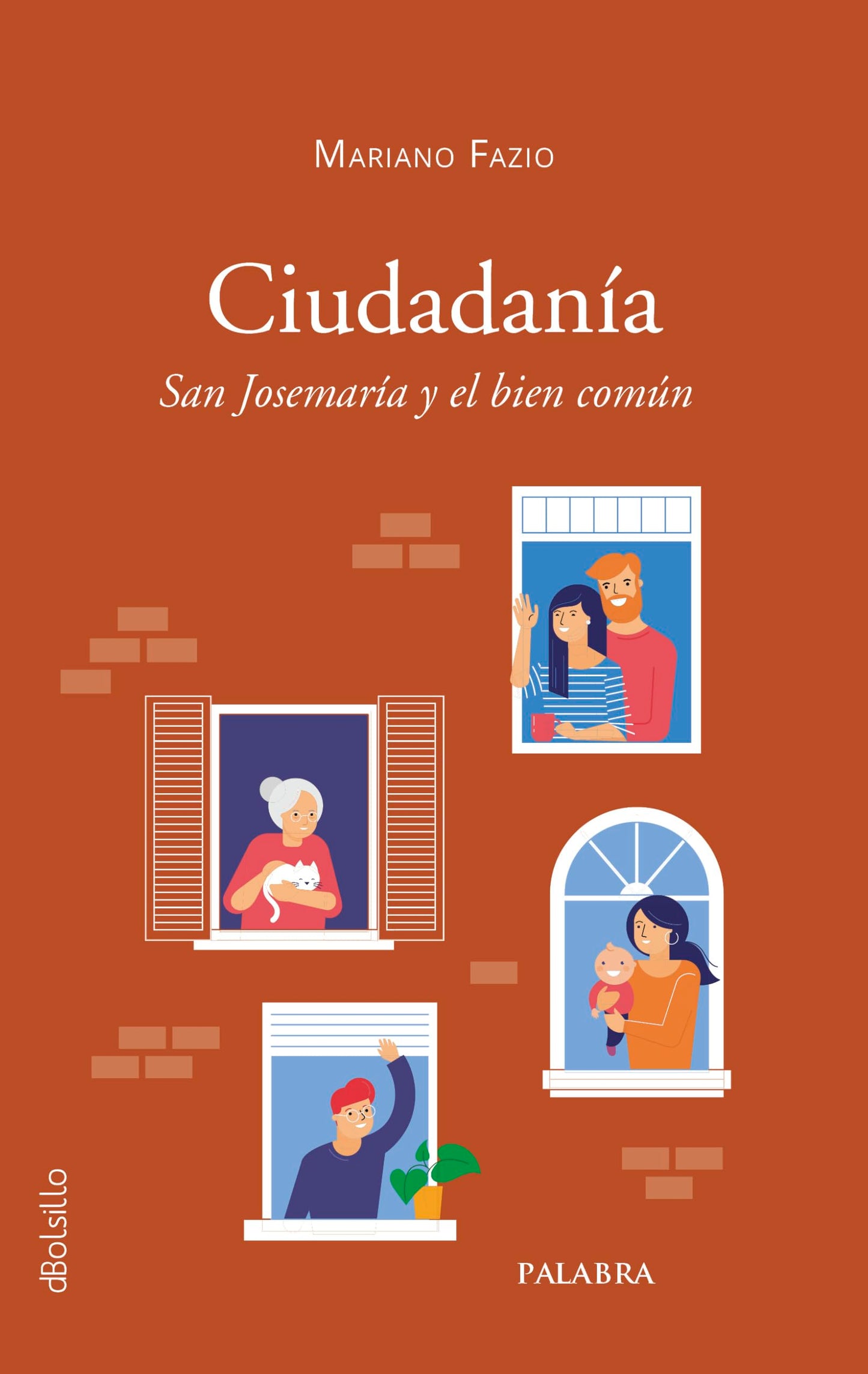 Libro: Ciudadanía. San Josemaría y el bien común (dBolsillo)