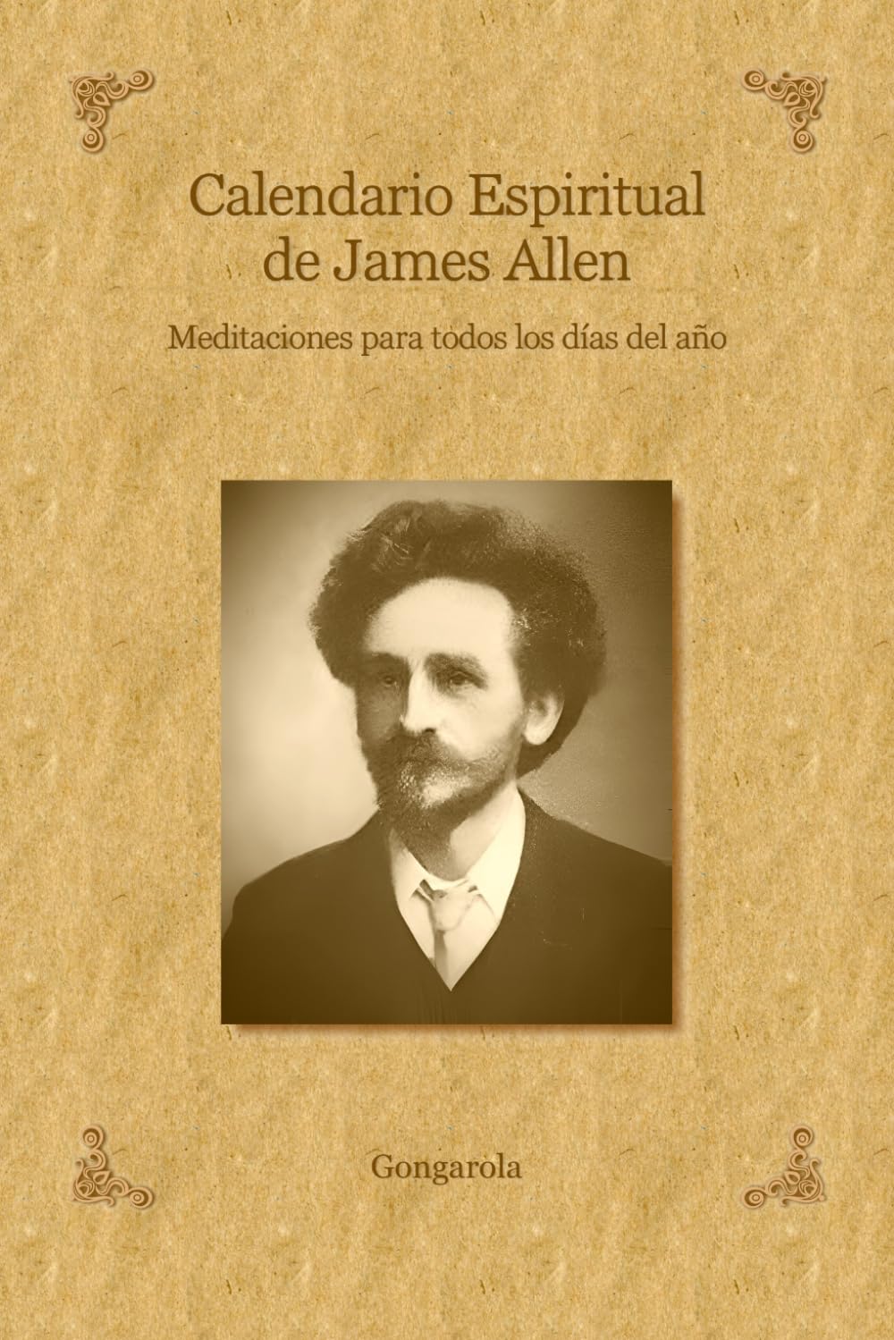 Libro: Calendario Espiritual de James Allen: Meditaciones para todos los días del año
