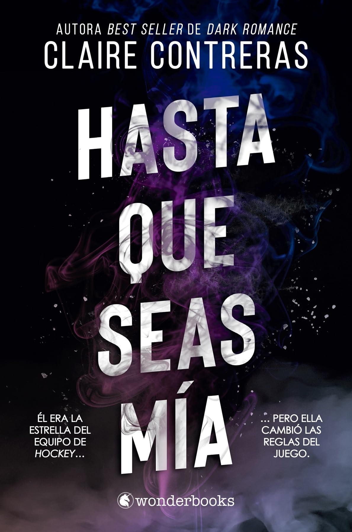 Libro: Hasta que seas mía (WonderLove)