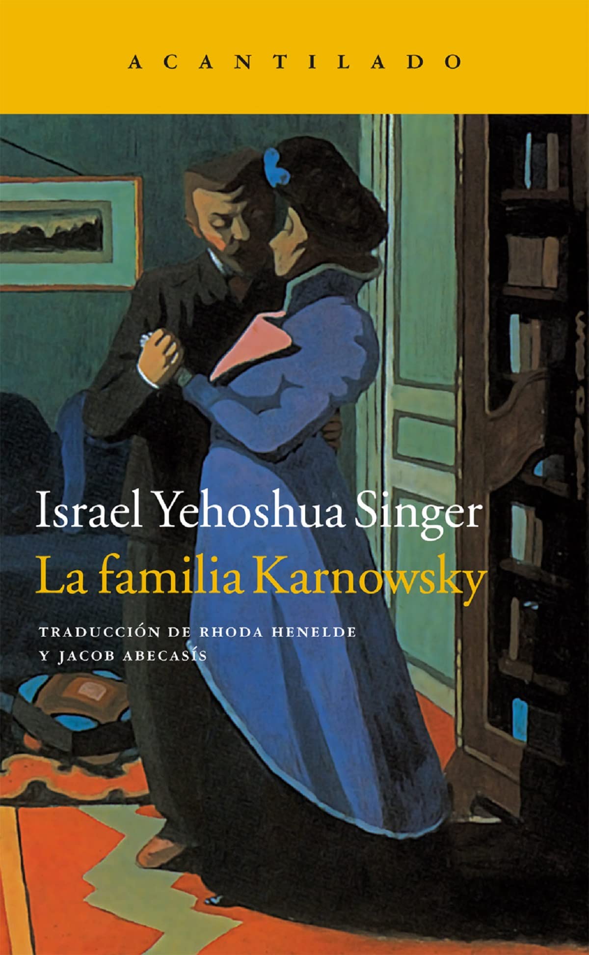 Libro: La familia Karnowsky (Coleccion Narrativa Del Acantilado, 256) (Spanish Edition)