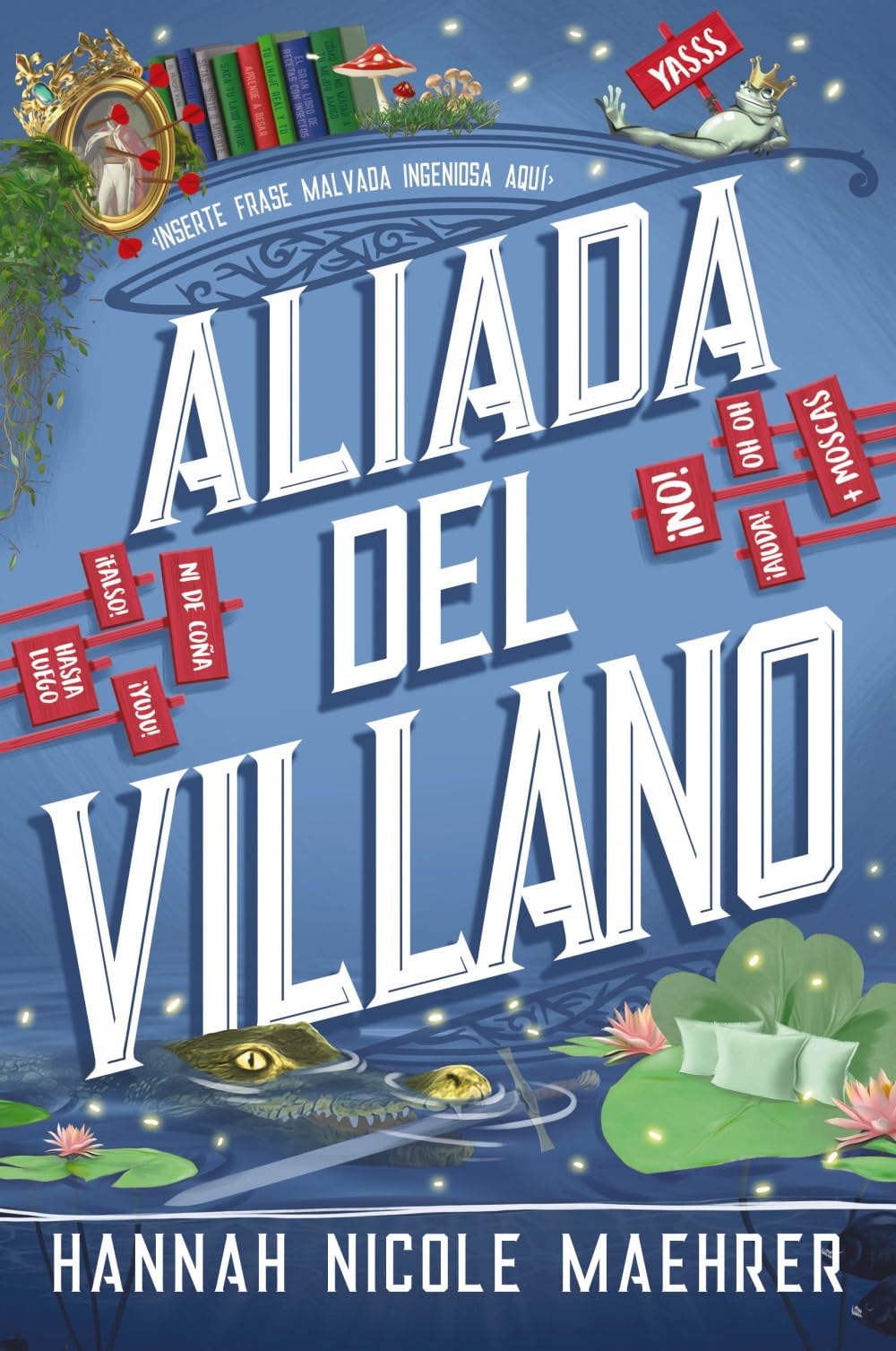 Aliada del villano (Faeris Editorial)