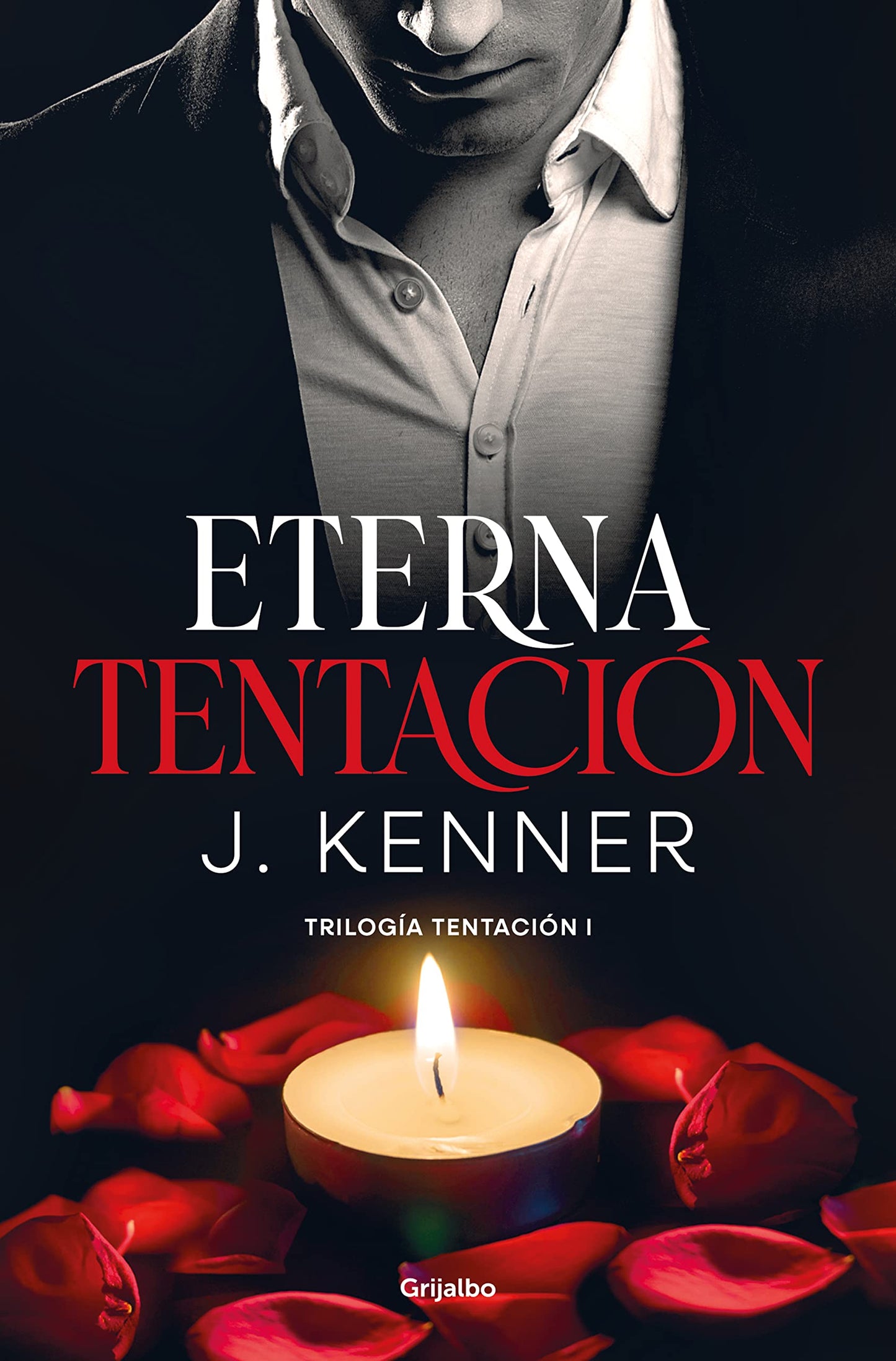 Libro: Eterna tentación (Trilogía Tentación 1)