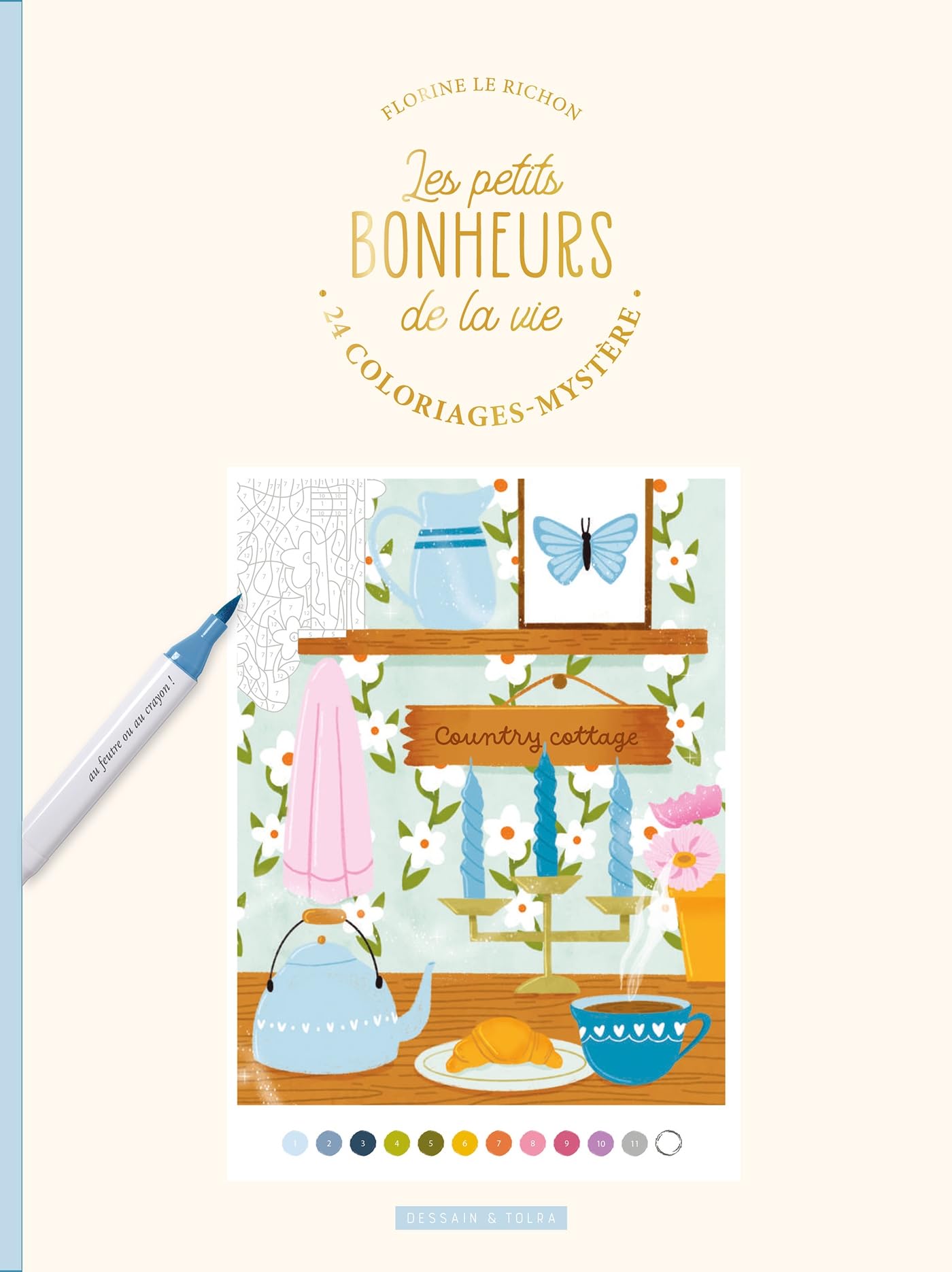 Libro: Les petits bonheurs de la vie: 24 coloriages-mystères