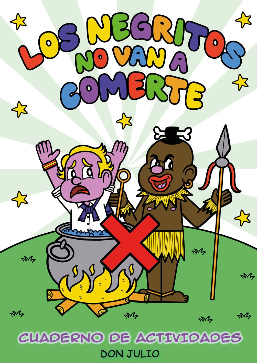 LOS NEGRITOS NO VAN A COMERTE (LINEA INFINITE)