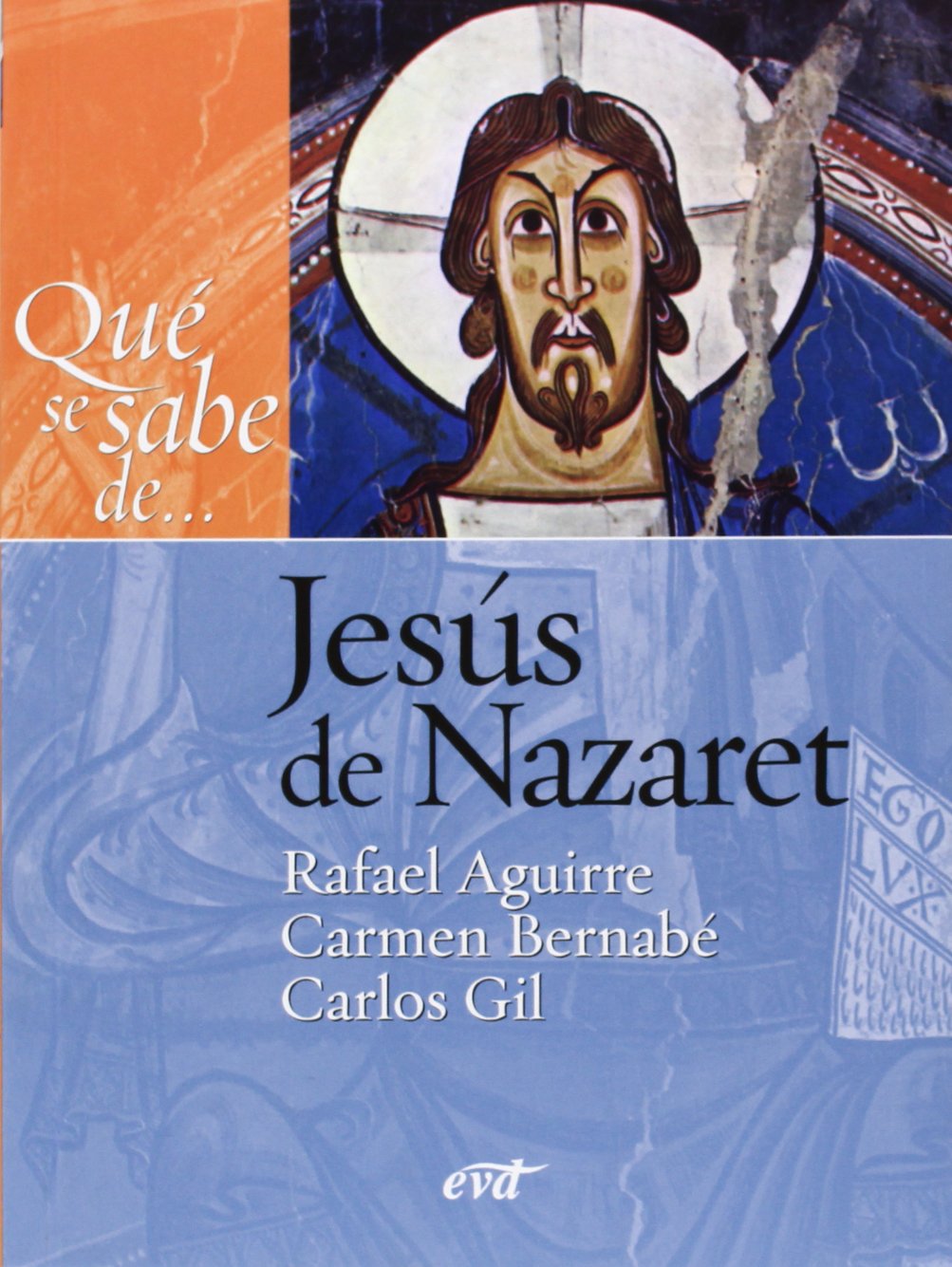 Libro: Qué se sabe de... Jesús de Nazaret