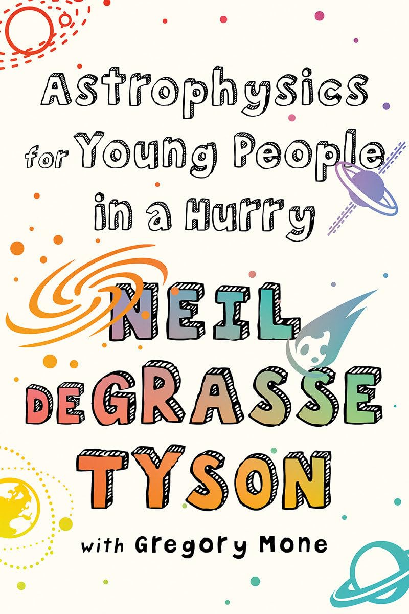 Libro: Astrophysics for Young People in a Hurry