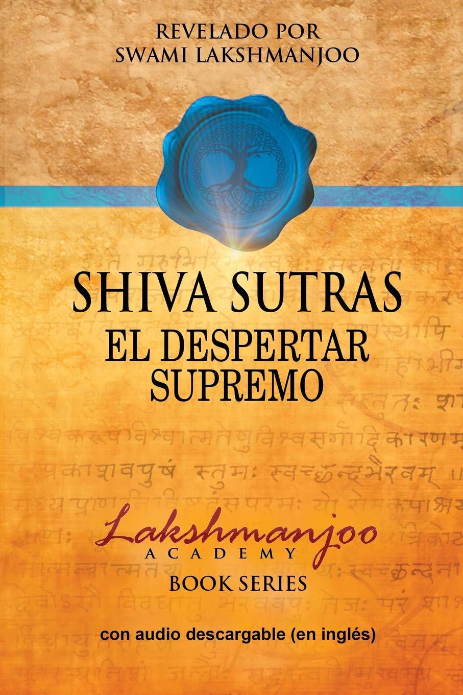 Libro: Shiva Sutras: El Despertar Supremo (Spanish Edition)