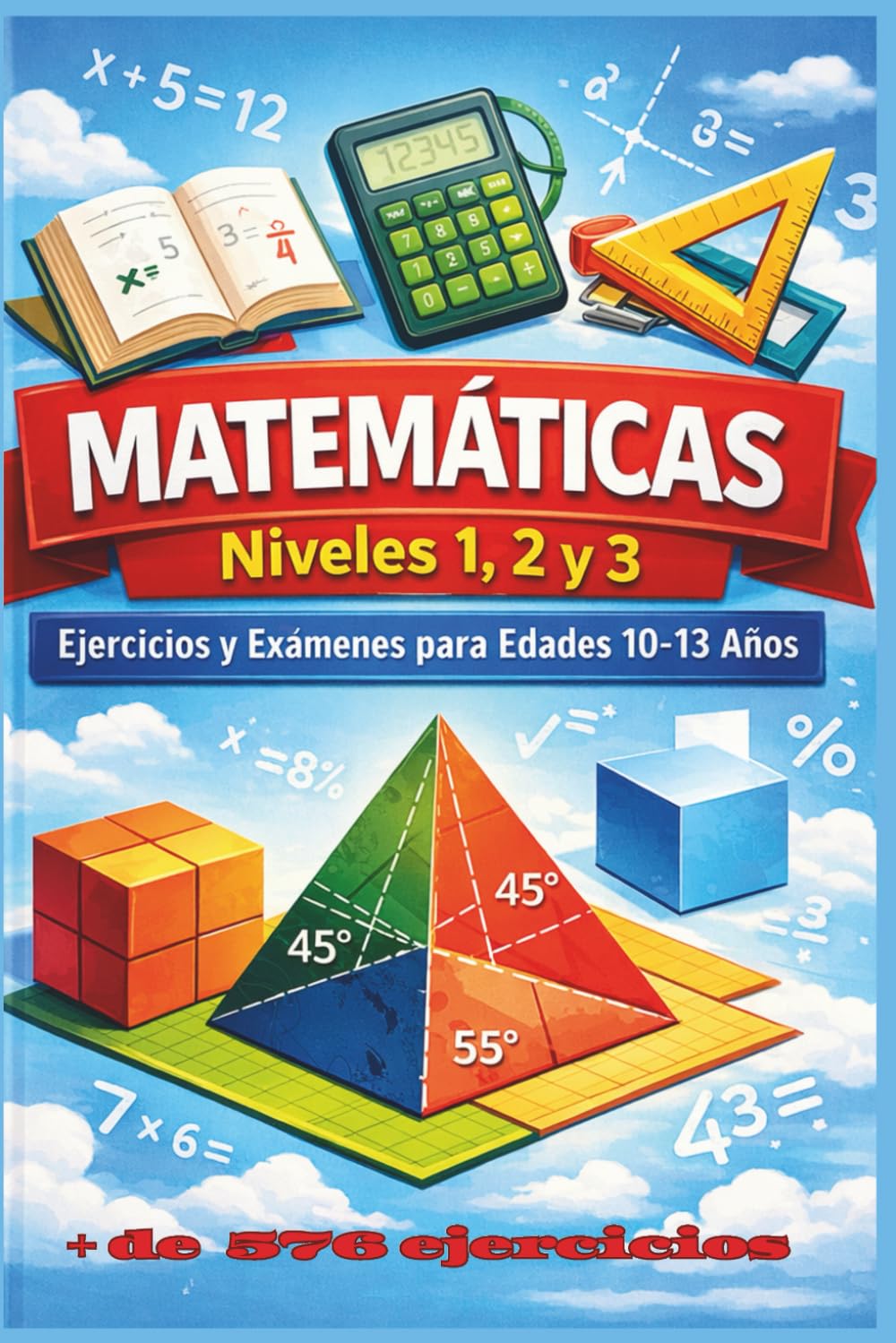 Libro: Matemáticas: 10 a 13 años: Nivel 1,2,3 (Spanish Edition)