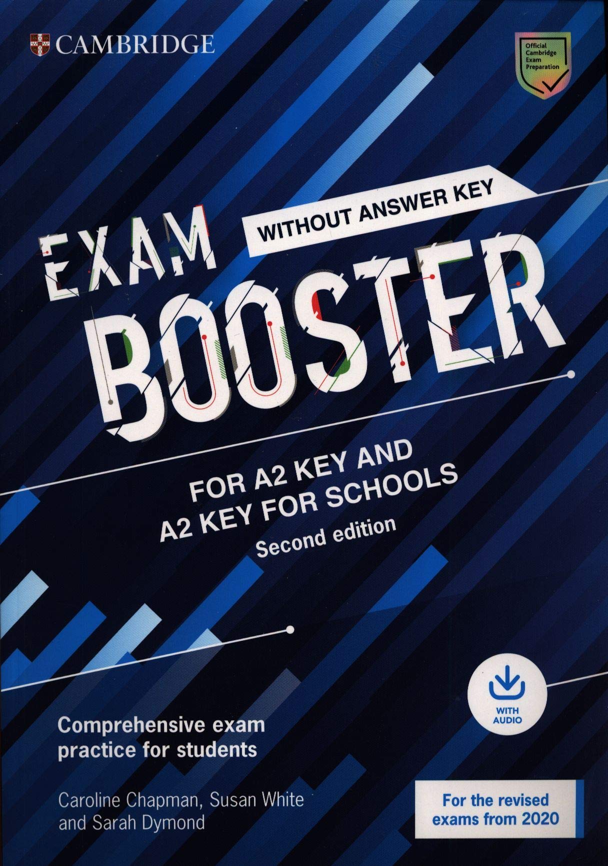 Libro: Cambridge Exam Boosters for the Revised 2020 Exam Second edition. Key and Key for Schools Exam Booster without Answither Key with Audio. (Cambridge English Exam Boosters)
