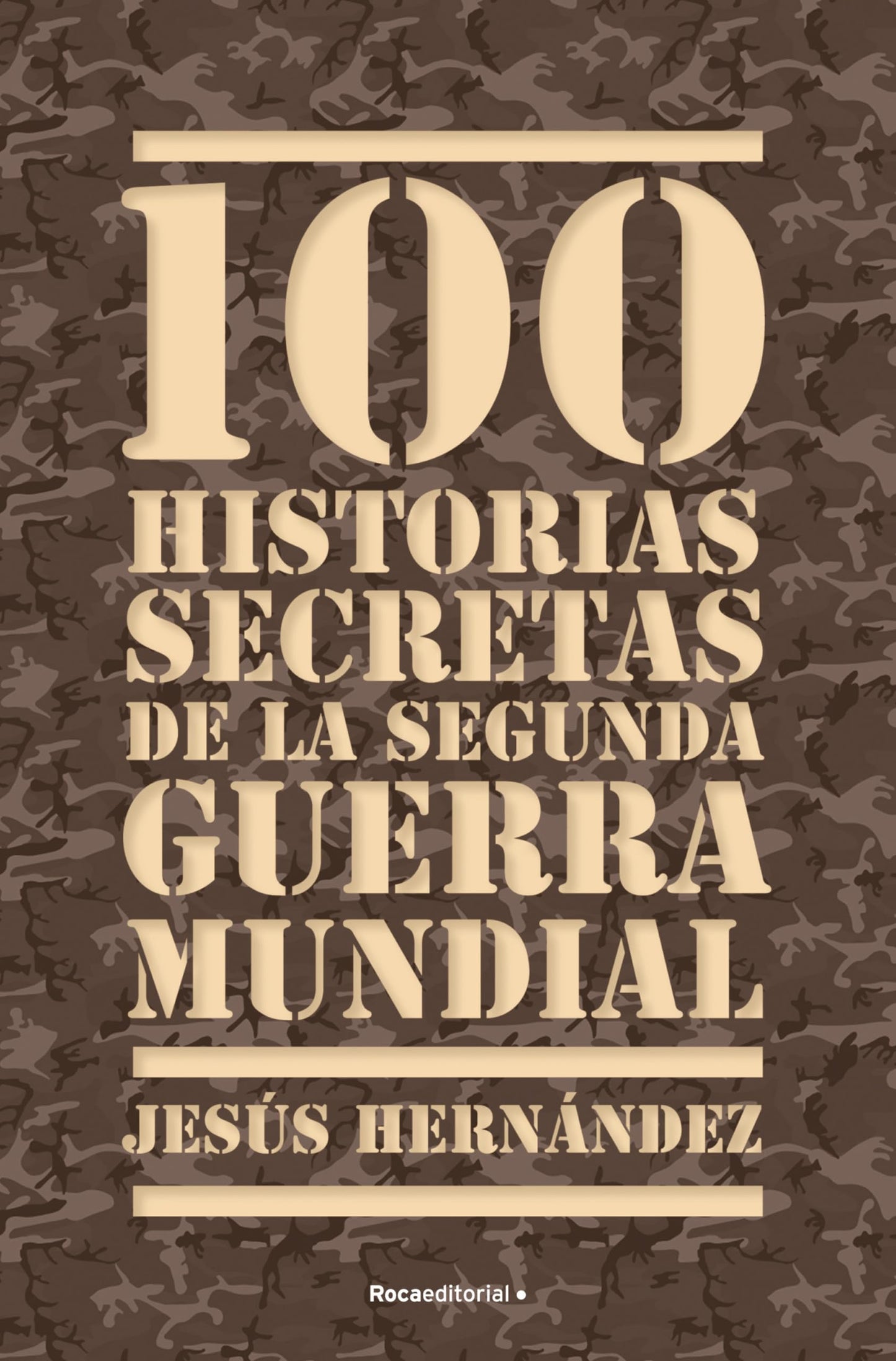 Libro: 100 Historias Secretas De La Segu