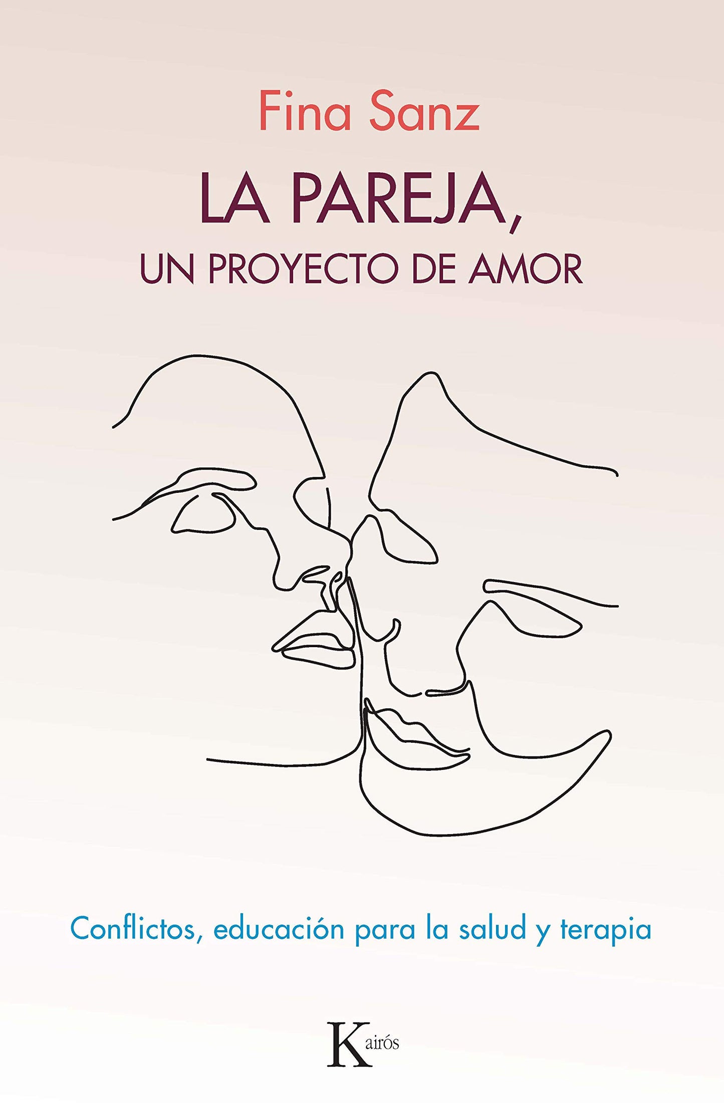 Libro: La pareja, un proyecto de amor: Conflictos, educación para la salud y terapia (Psicologia)